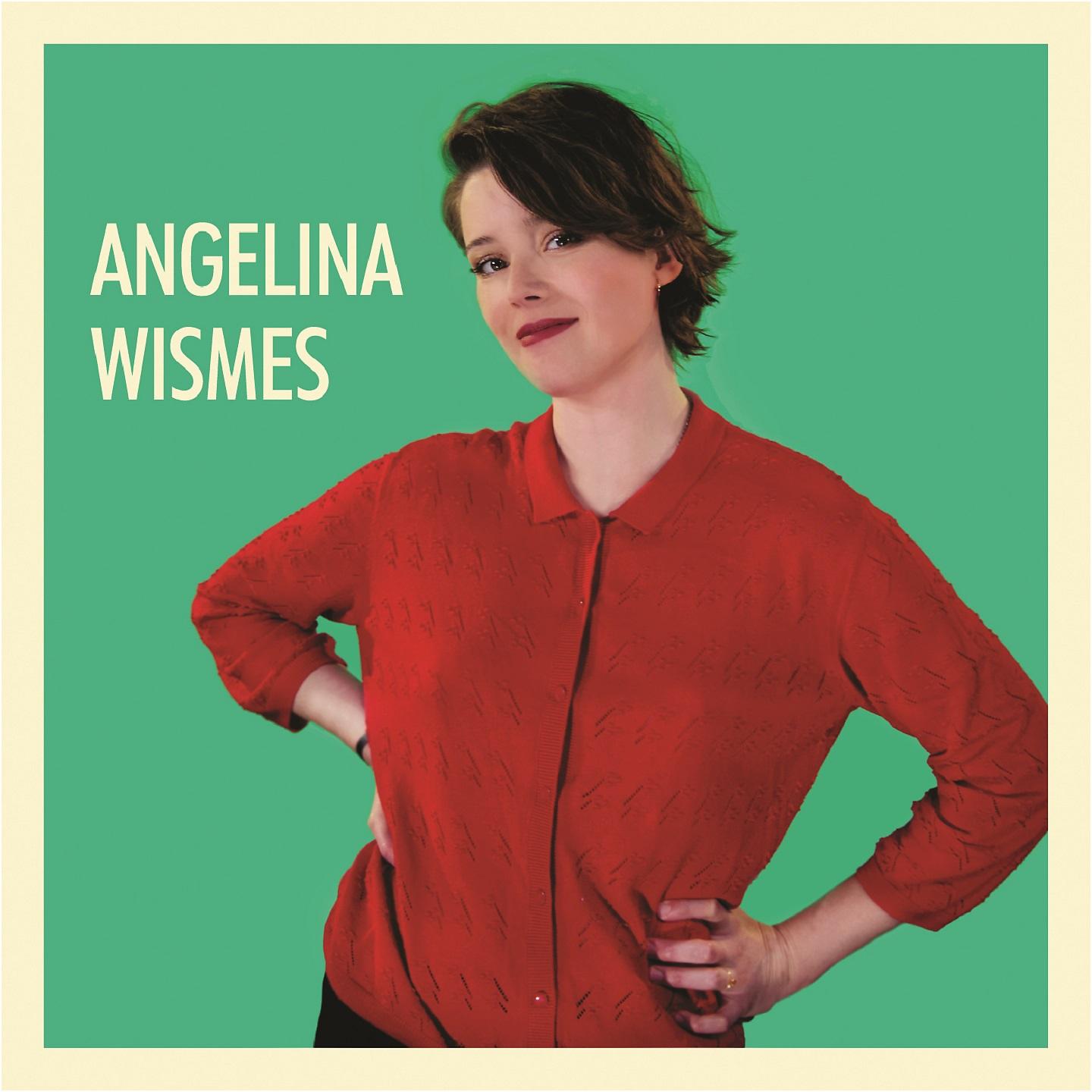 Постер альбома Angelina Wismes