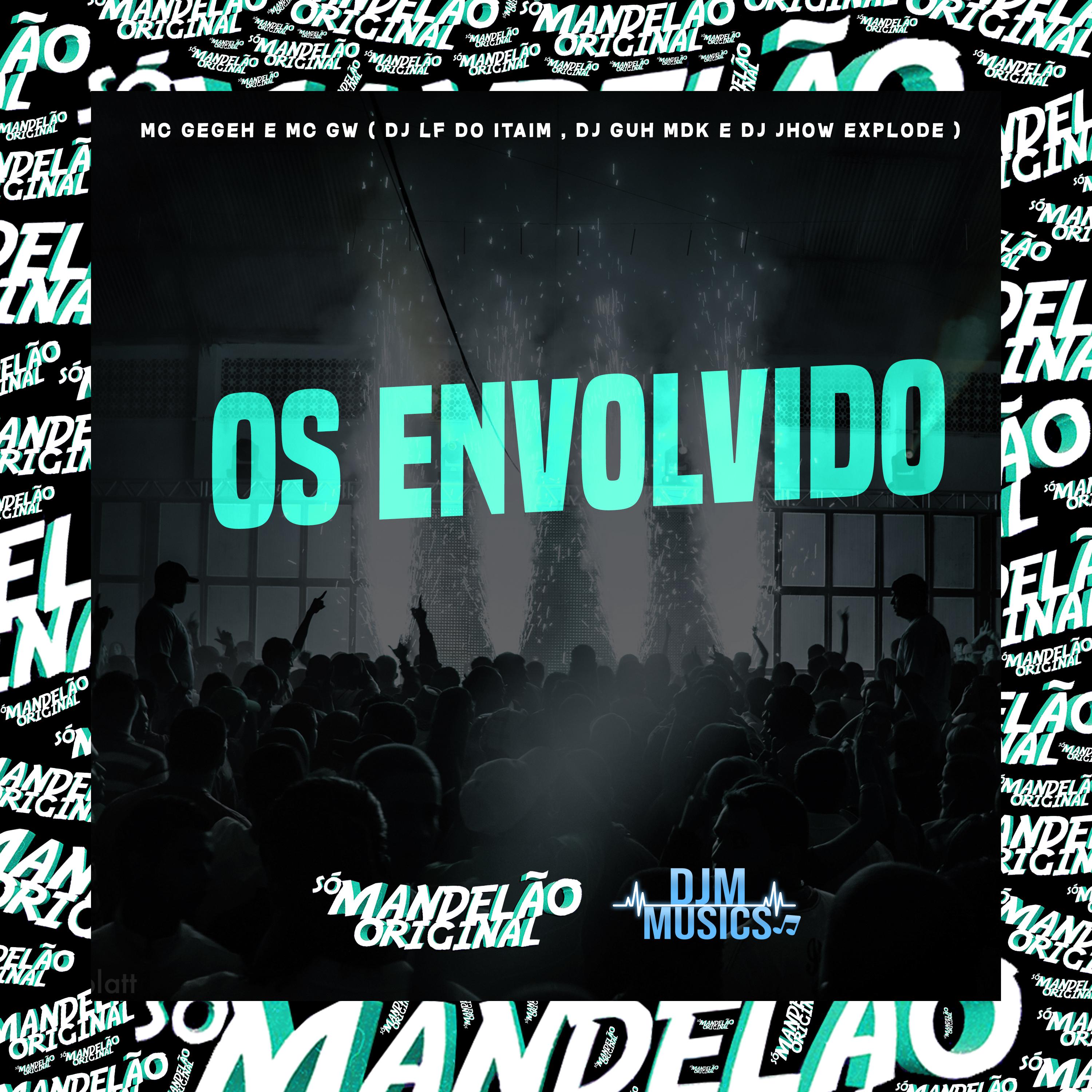 Постер альбома Os Envolvido