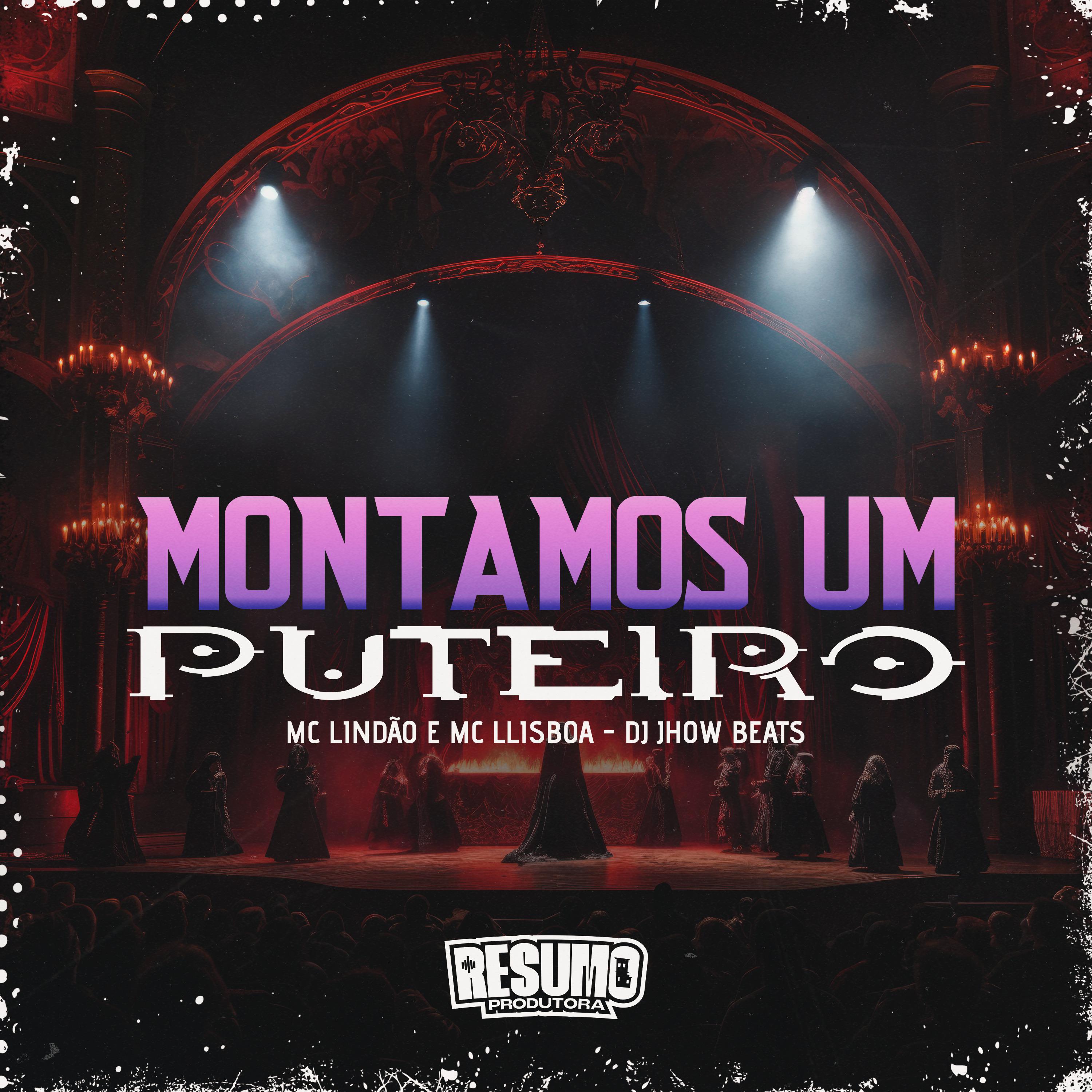 Постер альбома Montamos um Puteiro