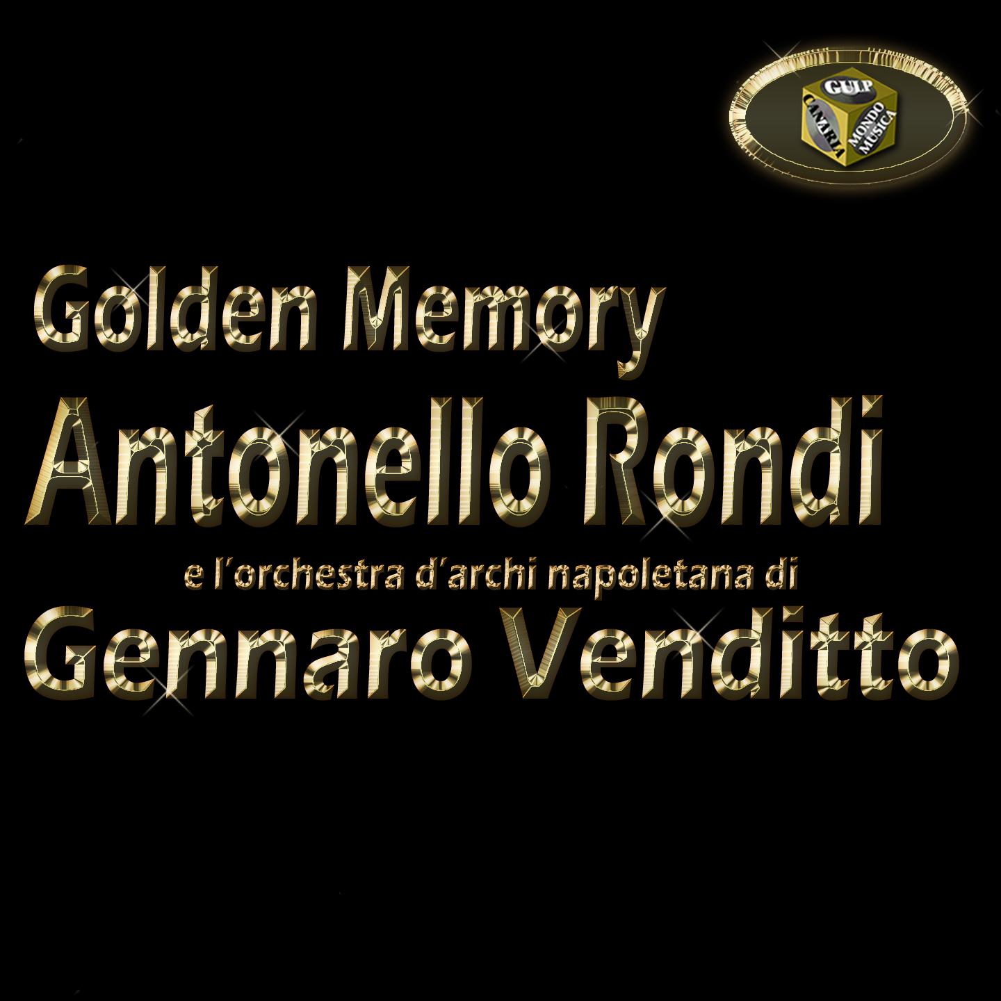 Постер альбома Antonello Rondi e l'orchestra d'archi napoletana di Gennaro Venditto