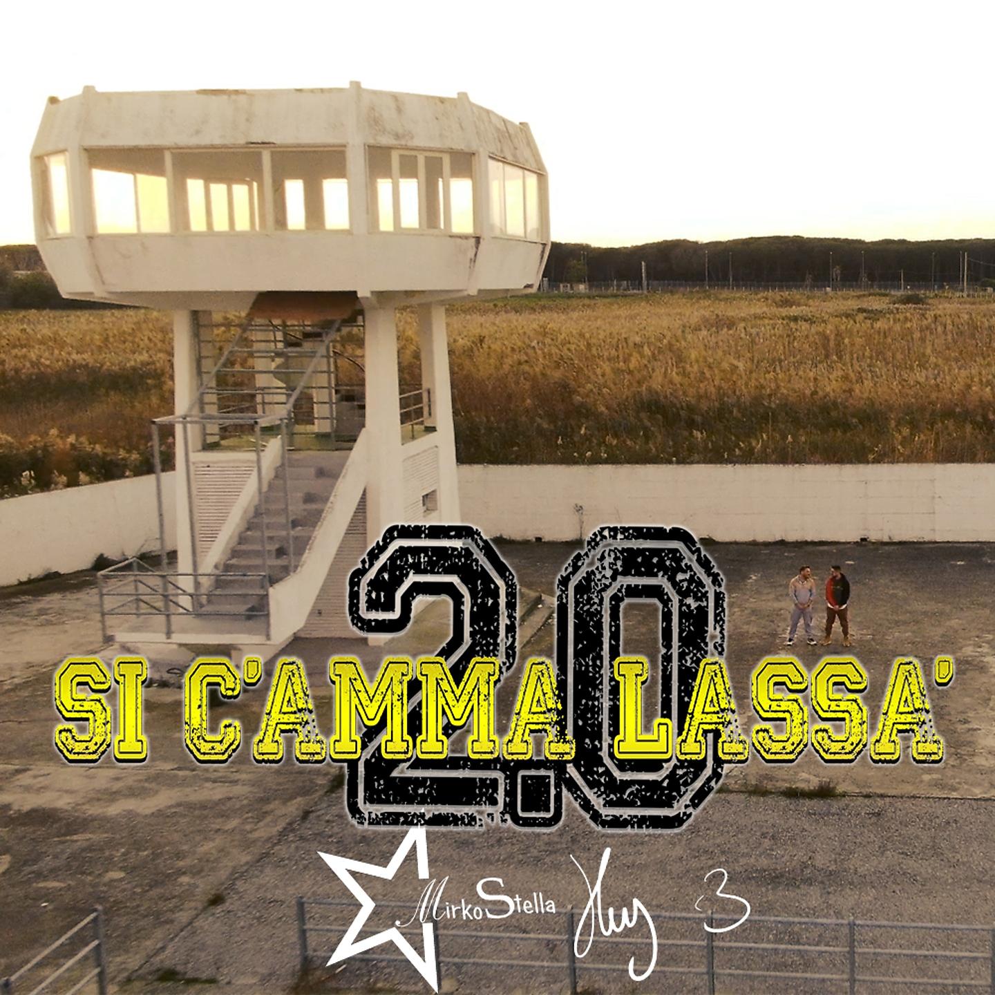 Постер альбома Si c'amma lassà 2.0
