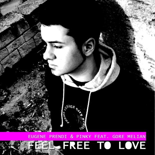 Постер альбома Feel Free to Love