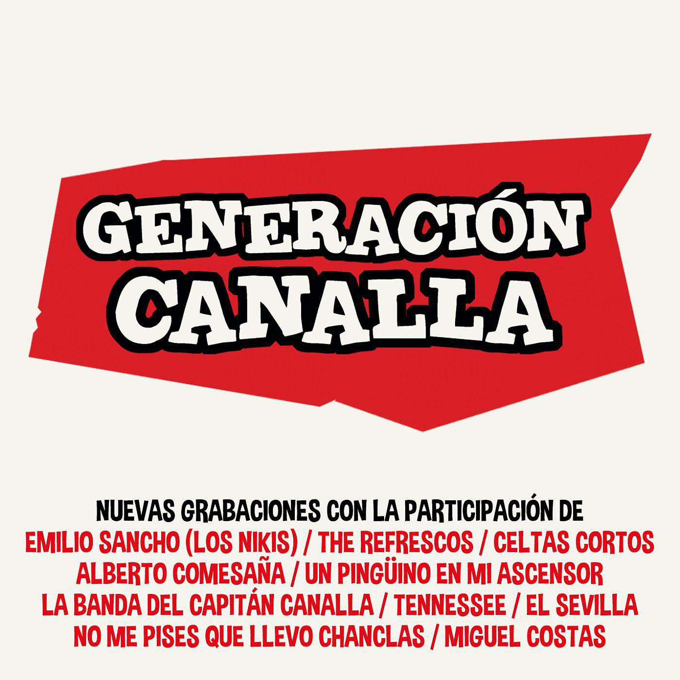 Постер альбома Generación Canalla