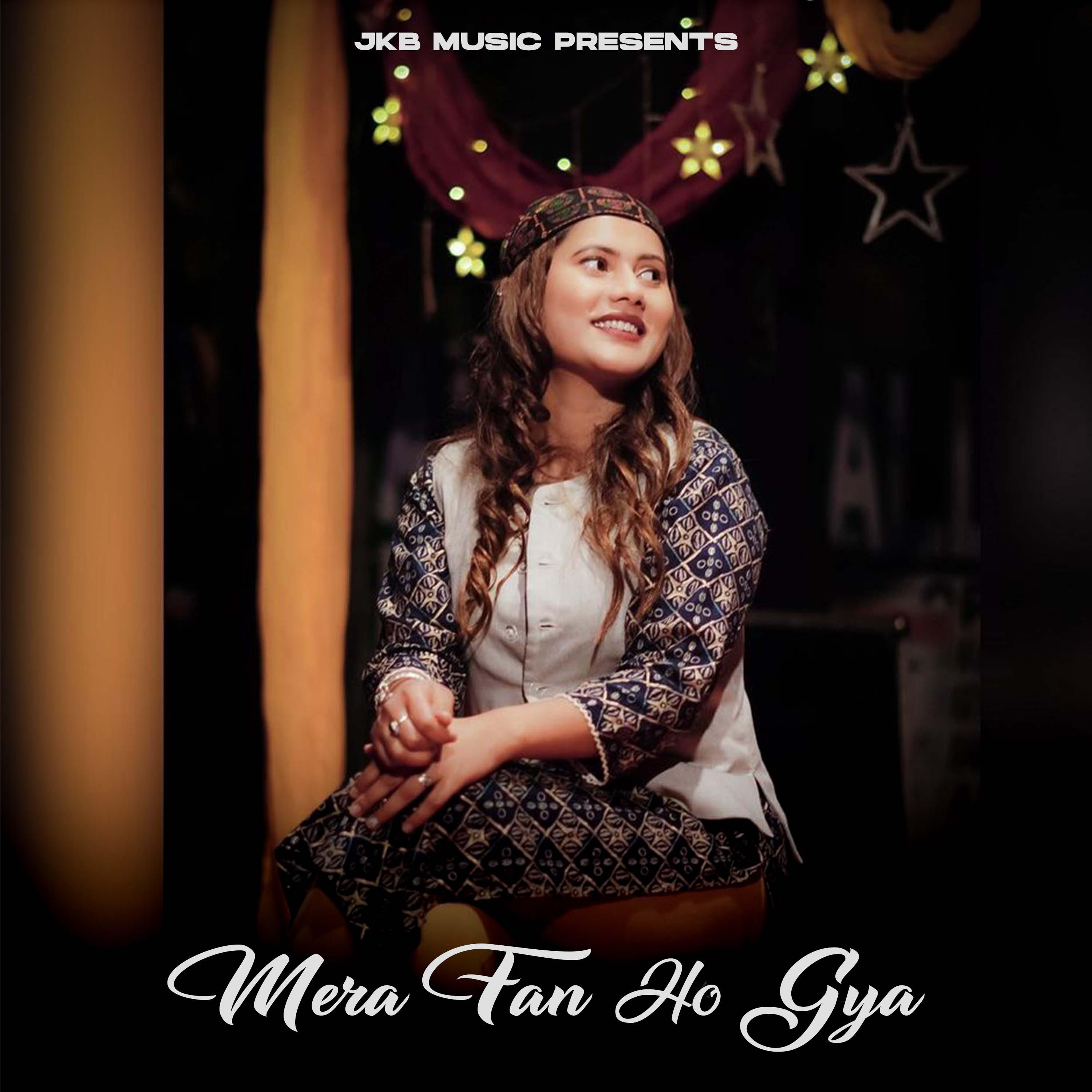 Постер альбома Mera Fan Ho gya