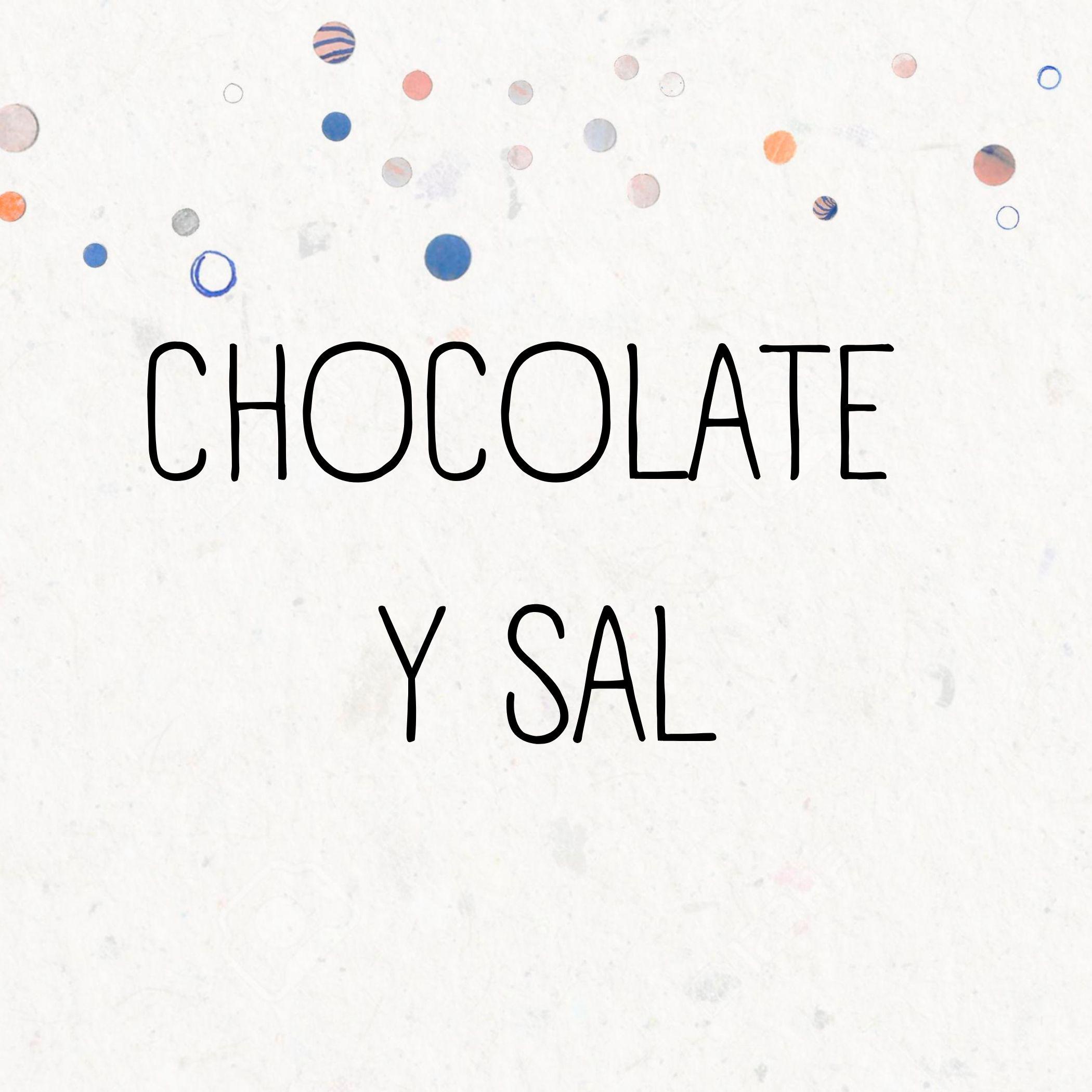 Постер альбома CHOCOLATE Y SAL