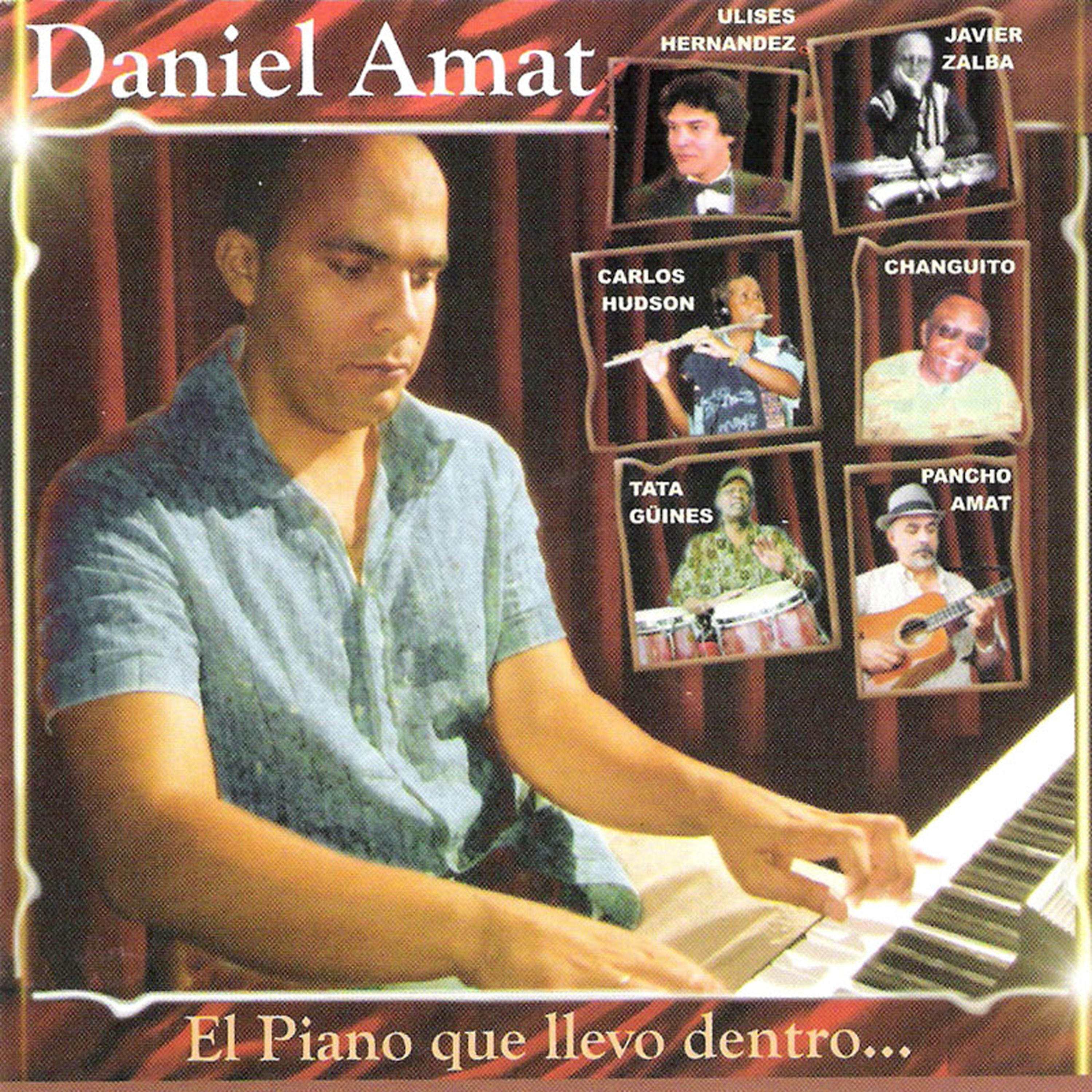 Постер альбома El Piano Que Llevo Dentro