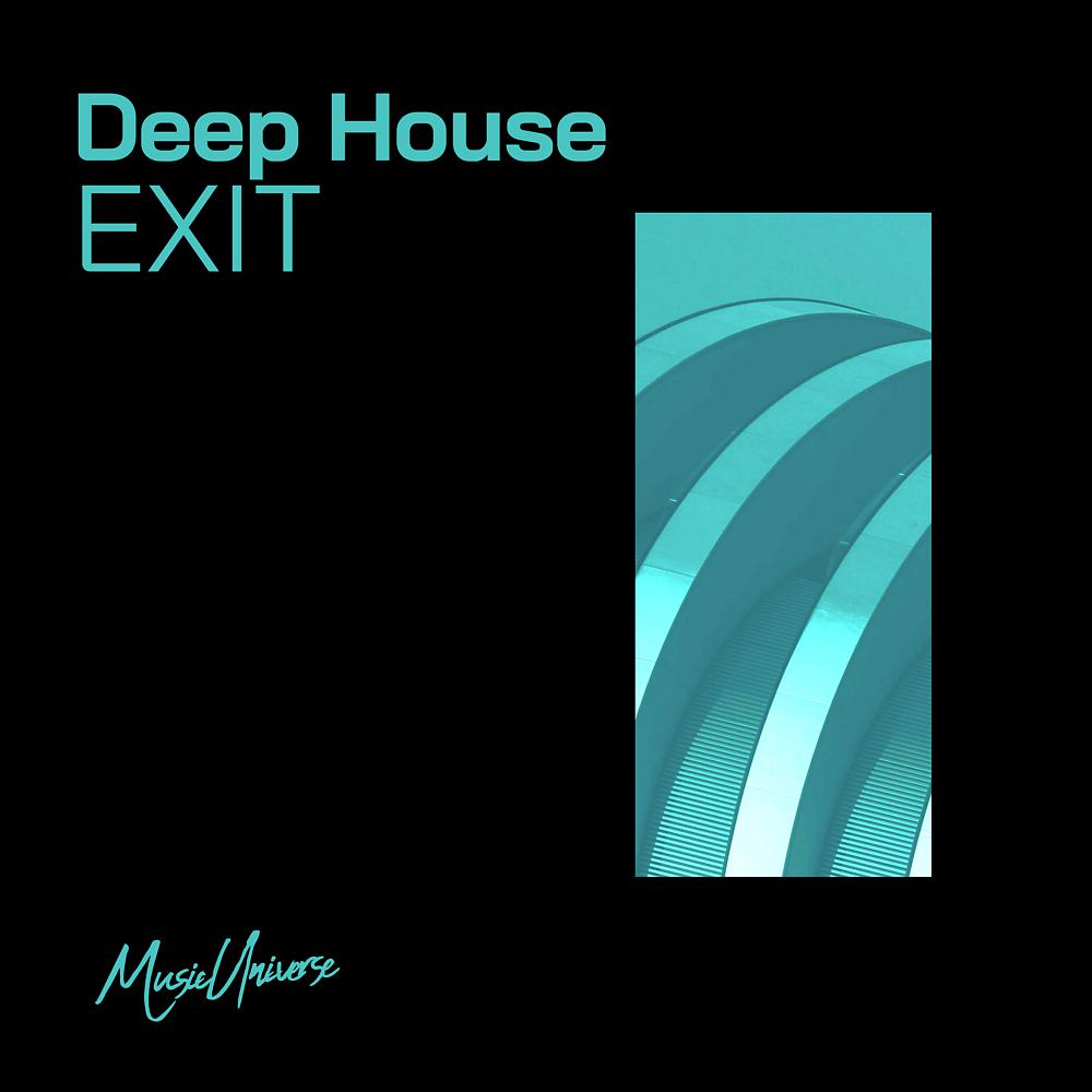 Постер альбома Deep House Exit