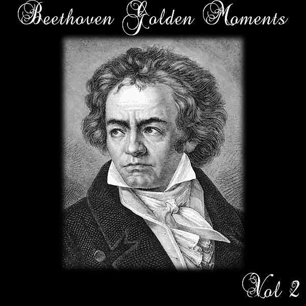 Постер альбома Beethoven Golden Moments, Vol. 2