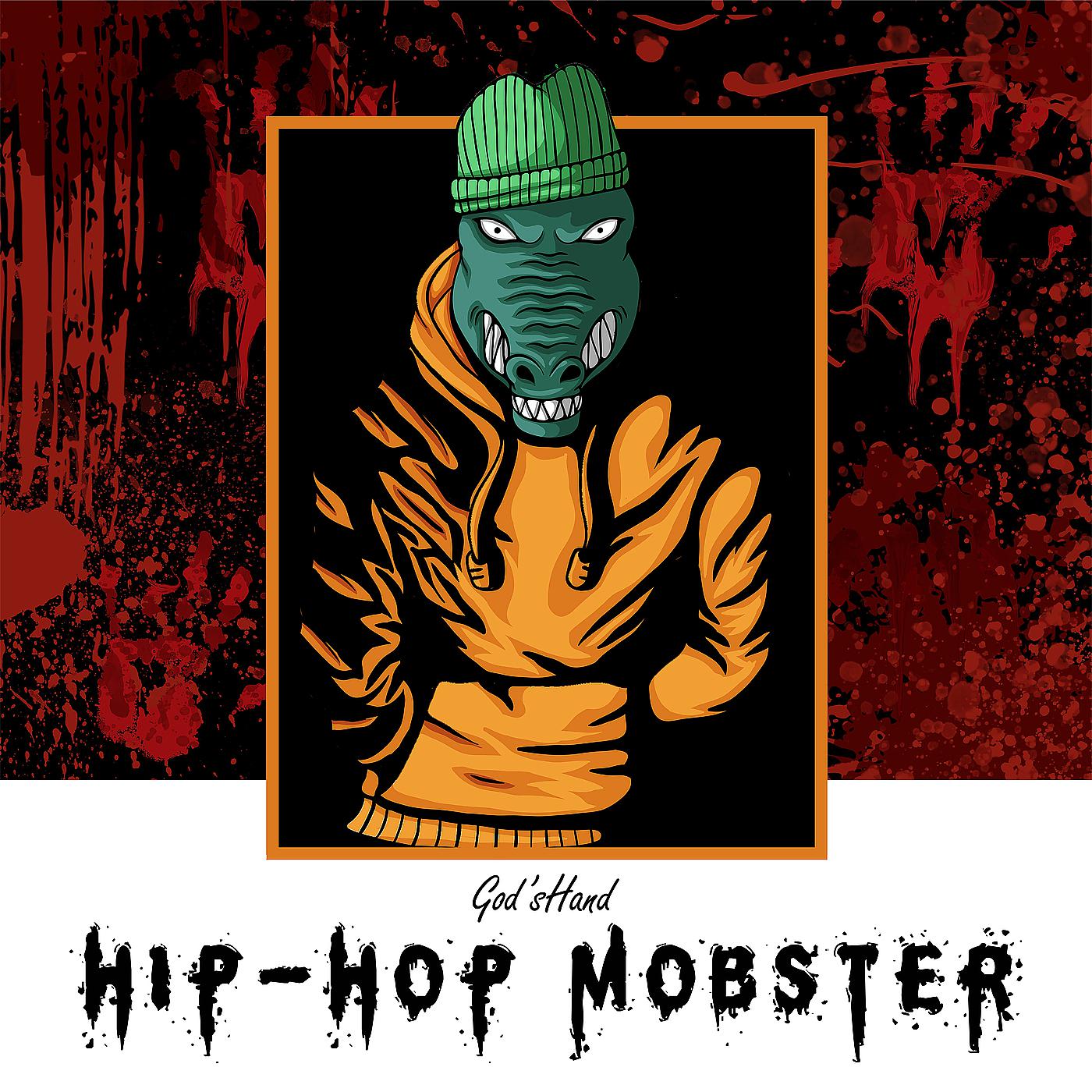 Постер альбома Hip-Hop Mobster
