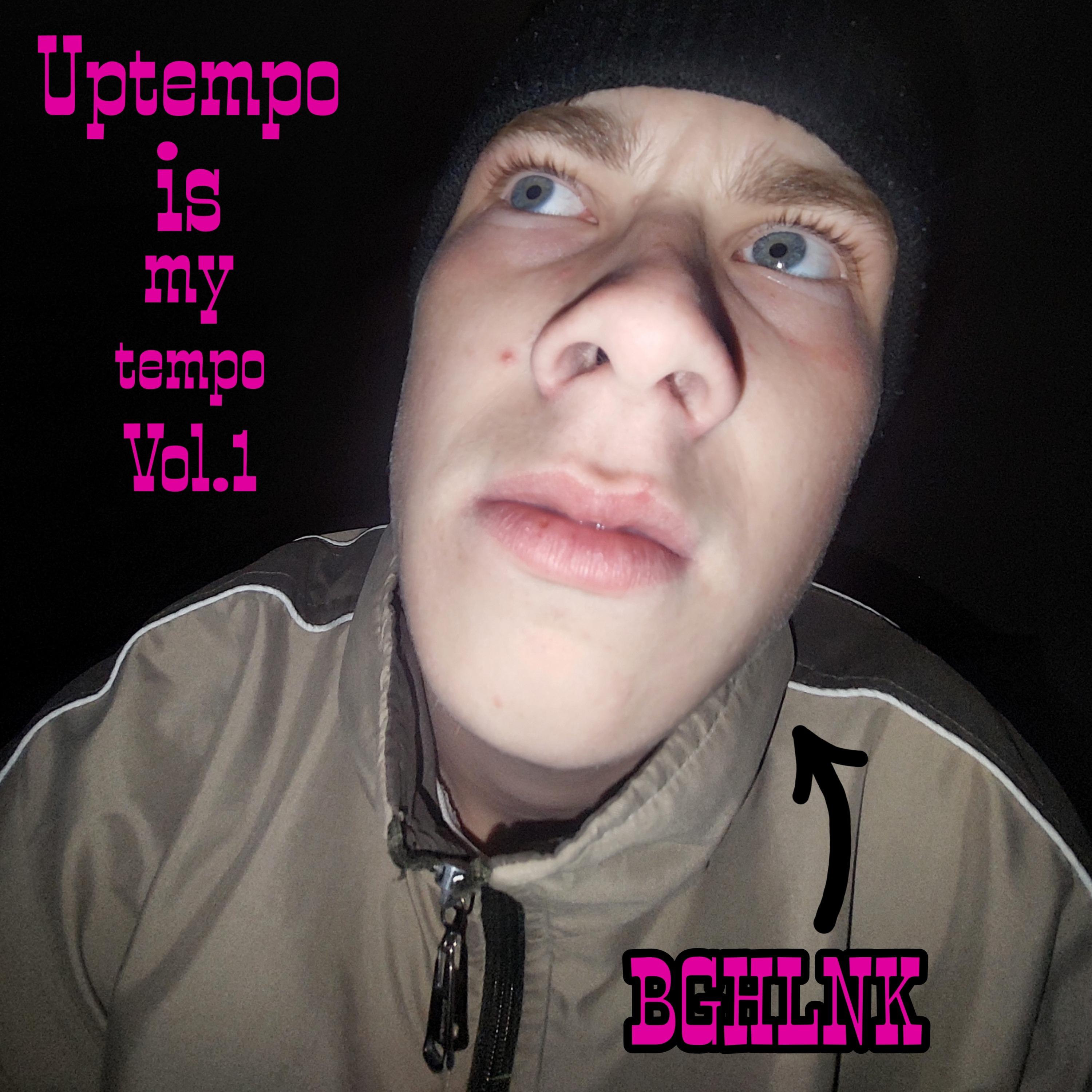 Постер альбома Uptempo Is My Tempo, Vol. 1