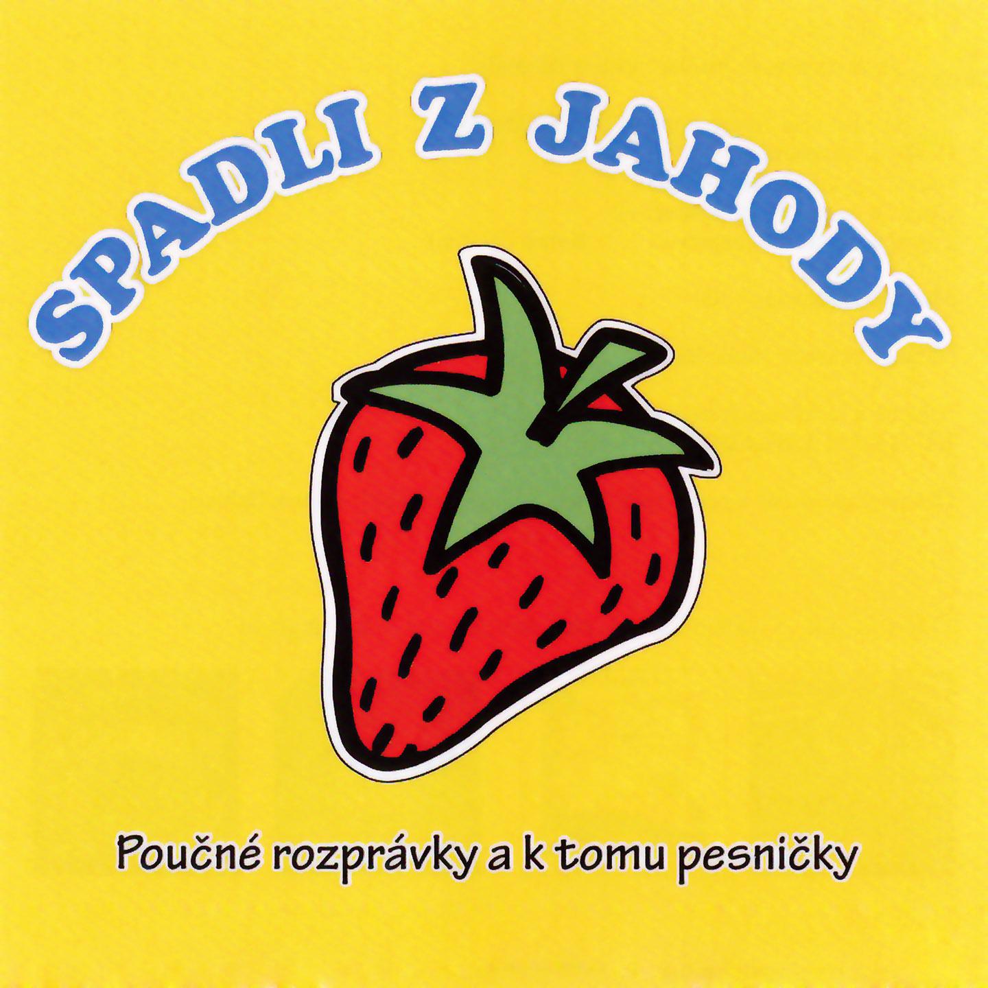 Постер альбома Spadli z jahody