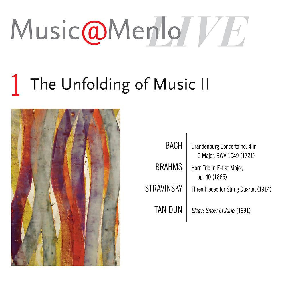 Постер альбома Music@Menlo Live '08: The Unfolding of Music II, Vol. 1