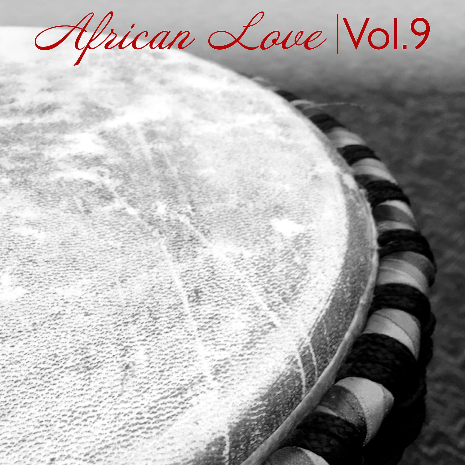 Постер альбома African Love, Vol. 9