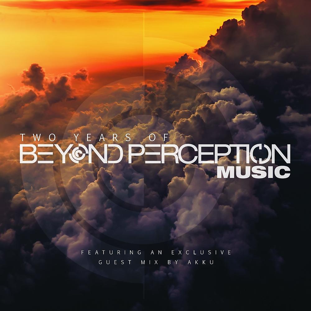 Постер альбома Two Years Of Beyond Perception Music