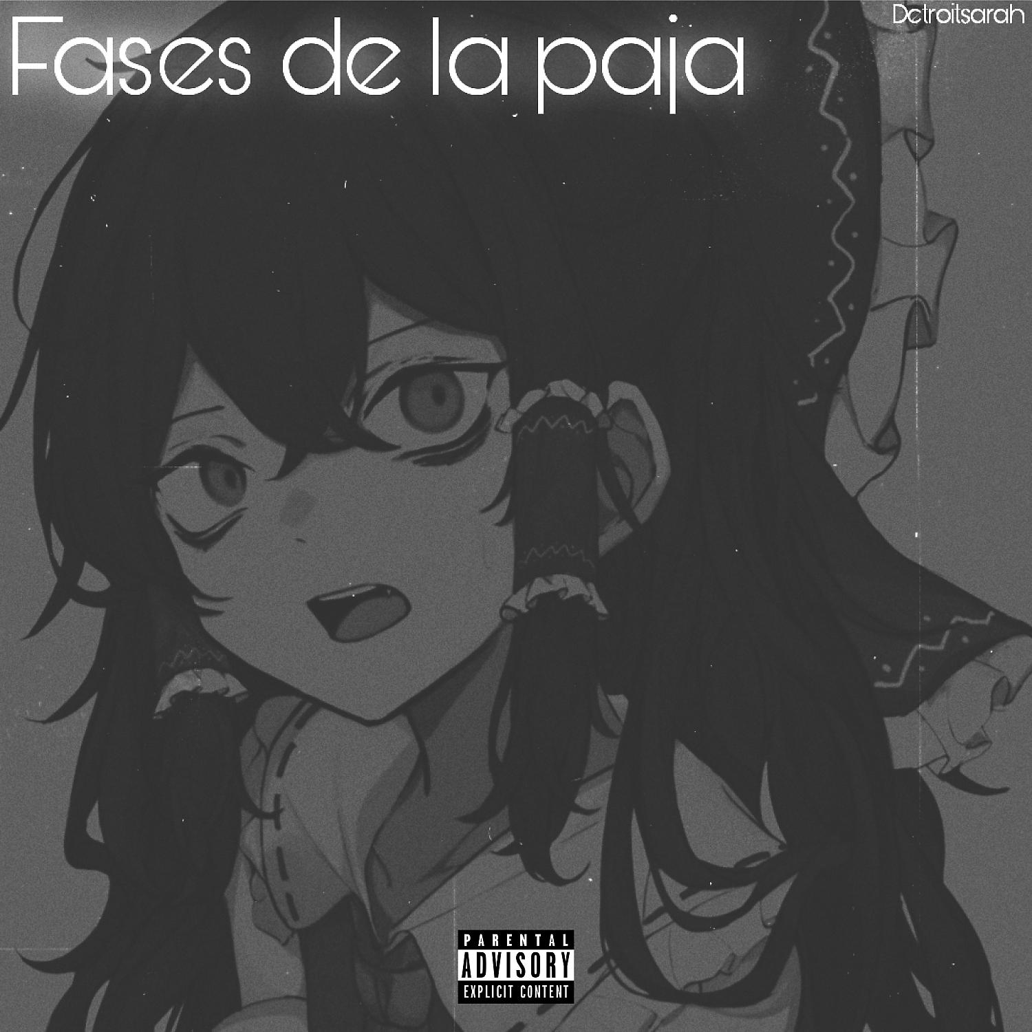 Постер альбома Fases de la Paja
