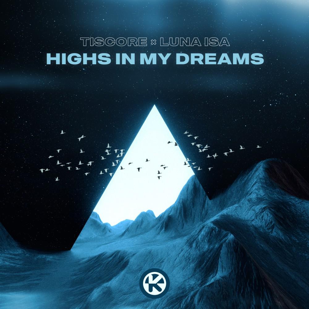 Постер альбома Highs In My Dreams