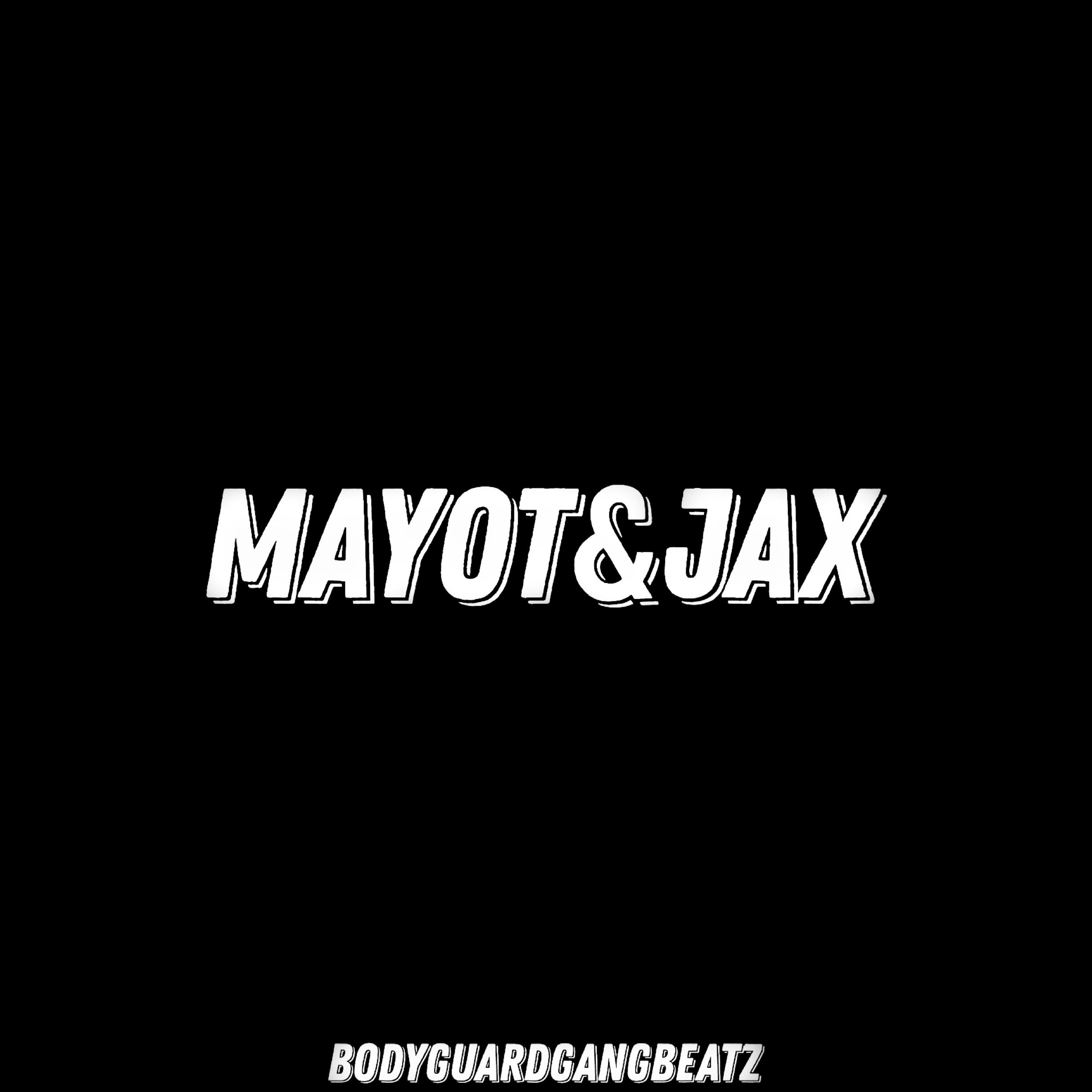 Постер альбома Mayot&jax