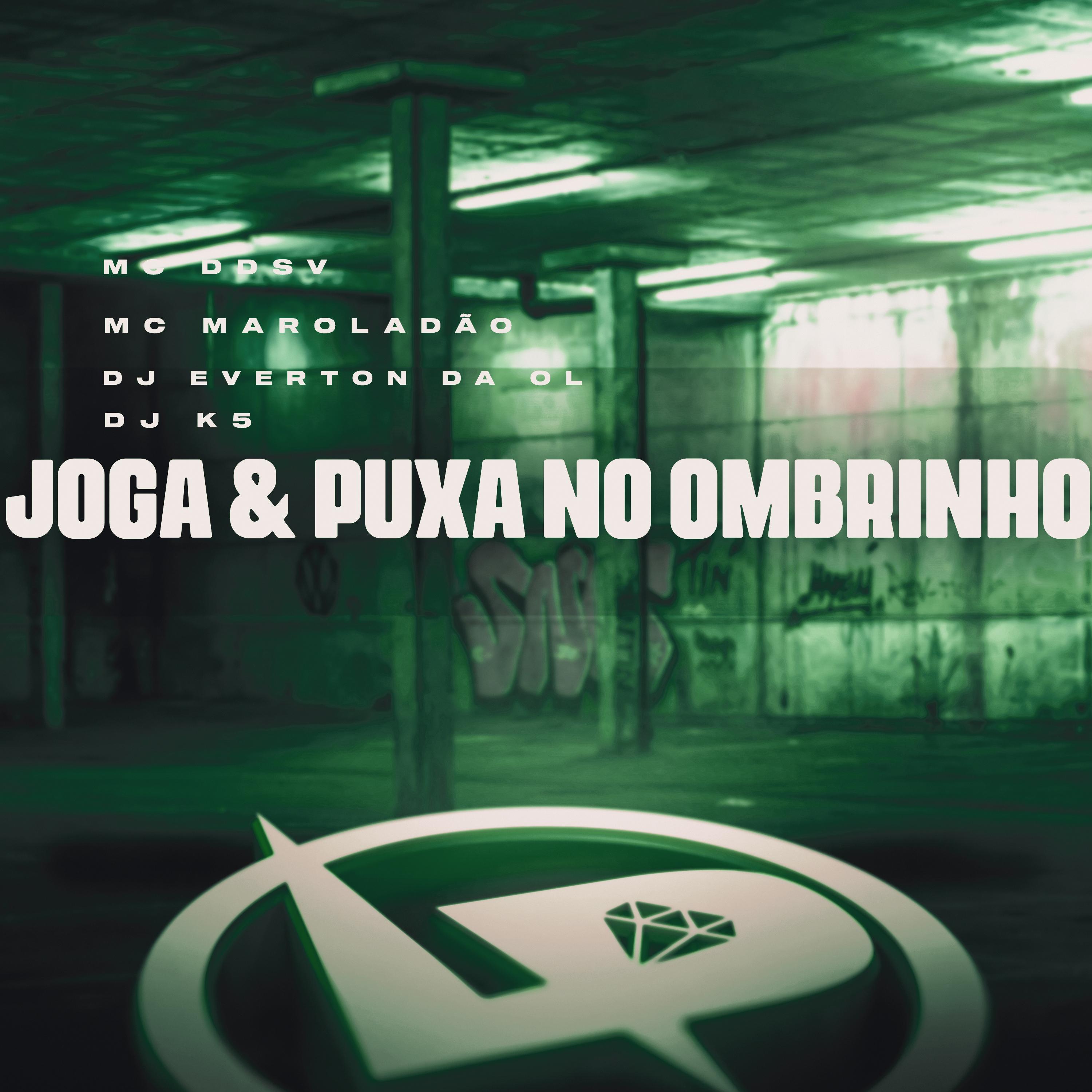 Постер альбома Joga & Puxa no Ombrinho