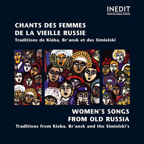 Постер альбома Chants des femmes de la vieille russie. women's songs from old russia.