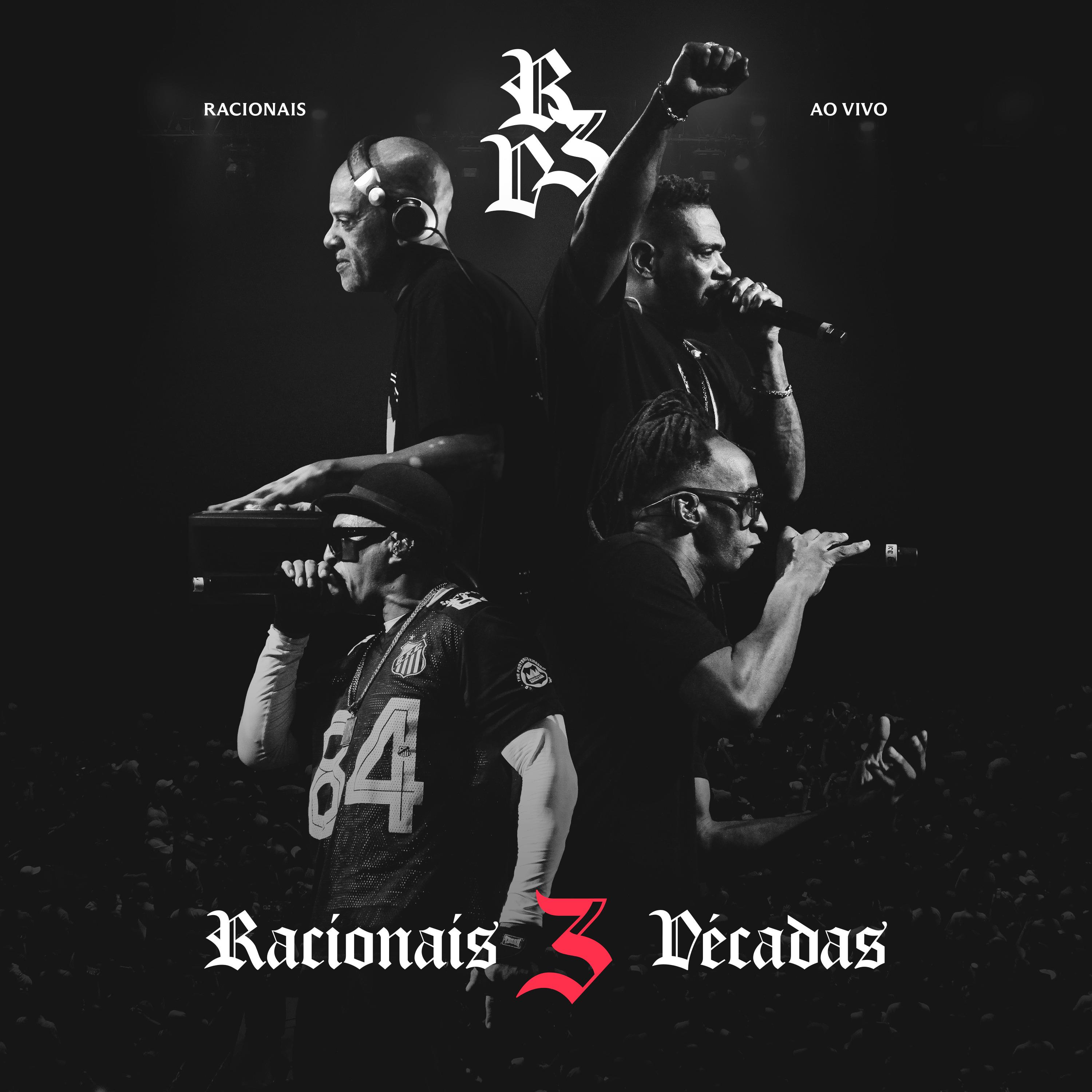 Постер альбома Racionais 3 Décadas