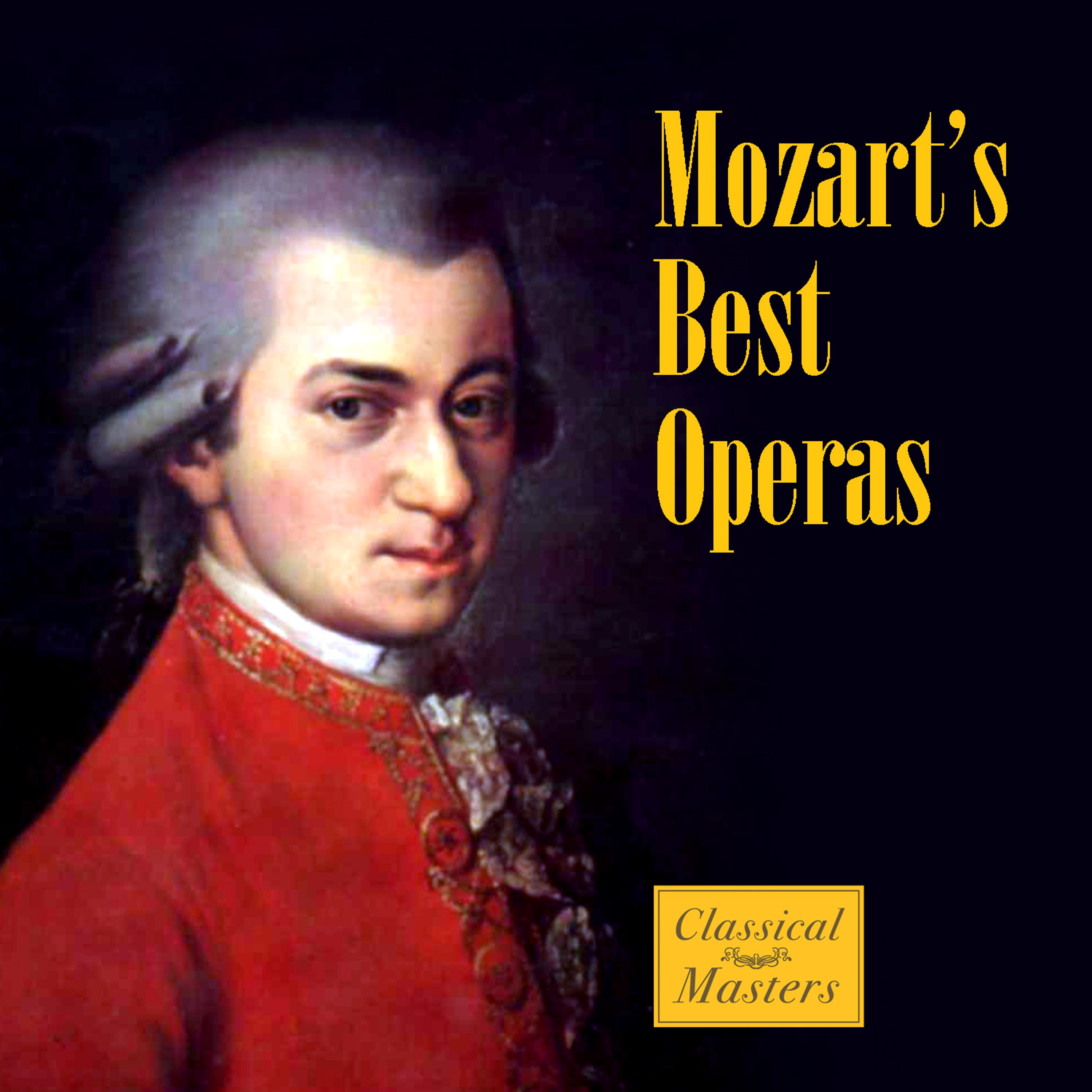 Постер альбома Mozart's Best Operas