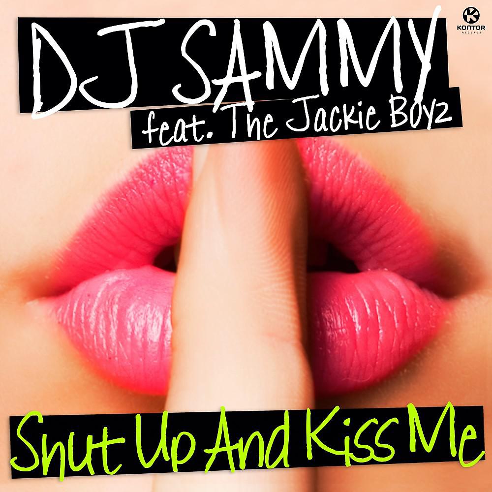 Постер альбома Shut up and Kiss Me
