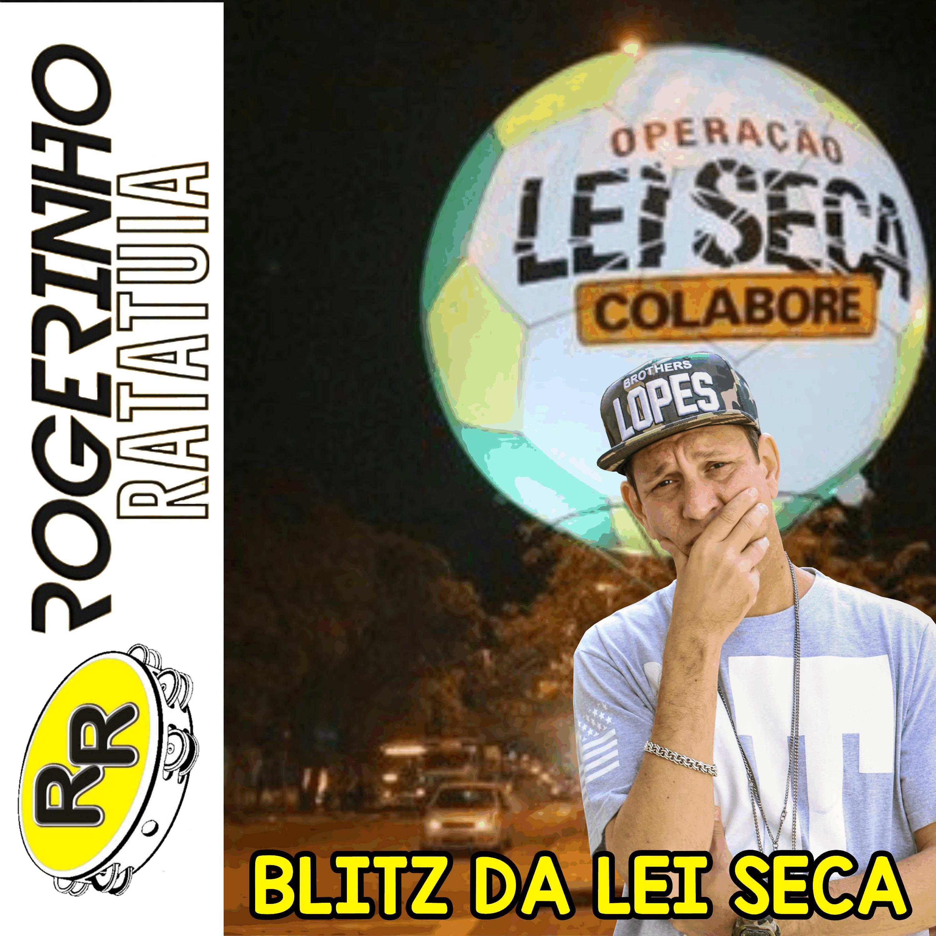 Постер альбома Blitz da Lei Seca