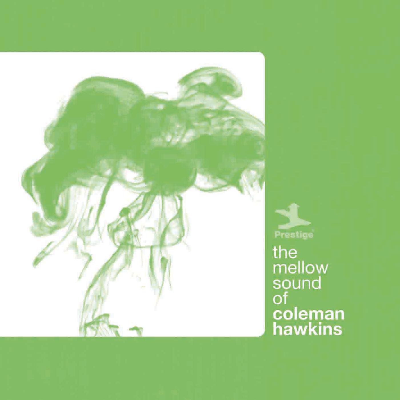 Постер альбома The Mellow Sound Of Coleman Hawkins