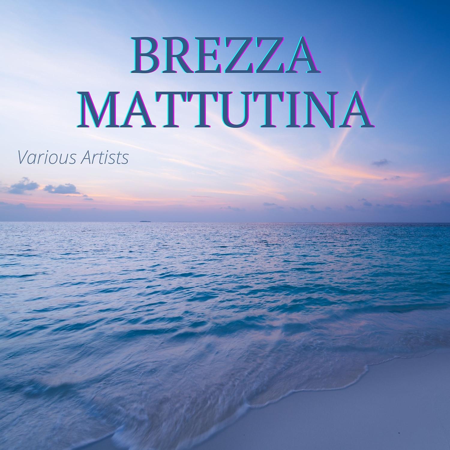 Постер альбома Brezza mattutina