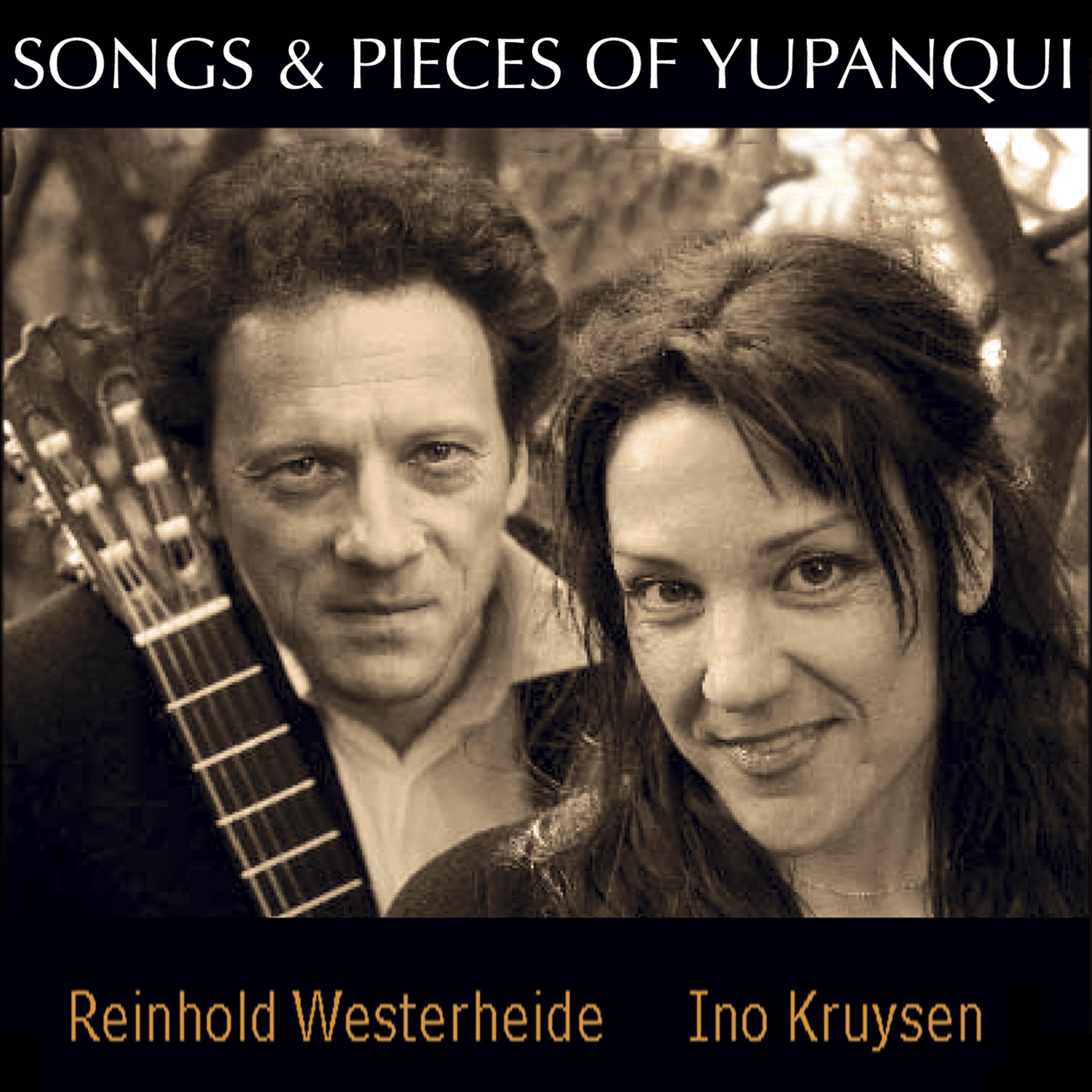 Постер альбома Songs and Pieces of Yupanqui