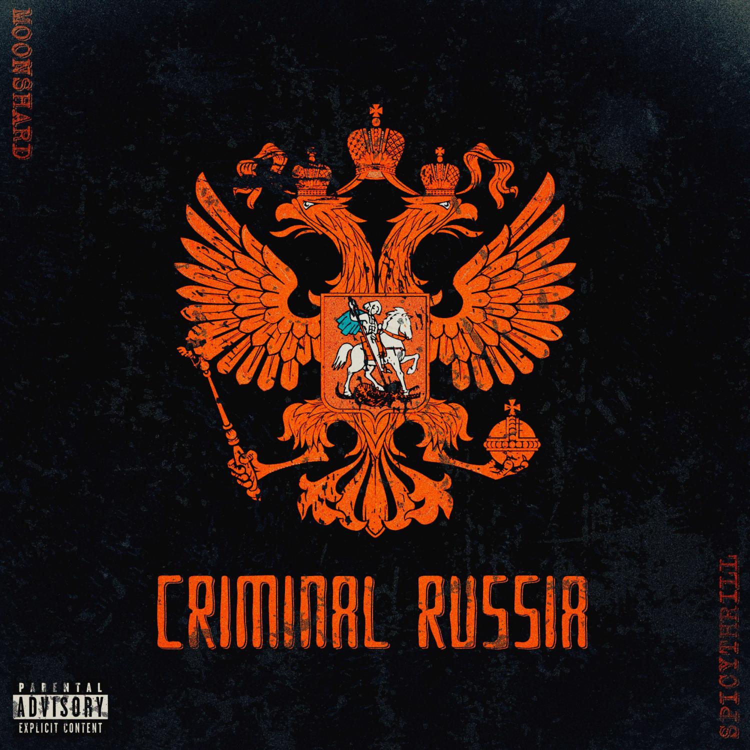 Постер альбома Criminal Russia (prod. by MIDIKILLAH)