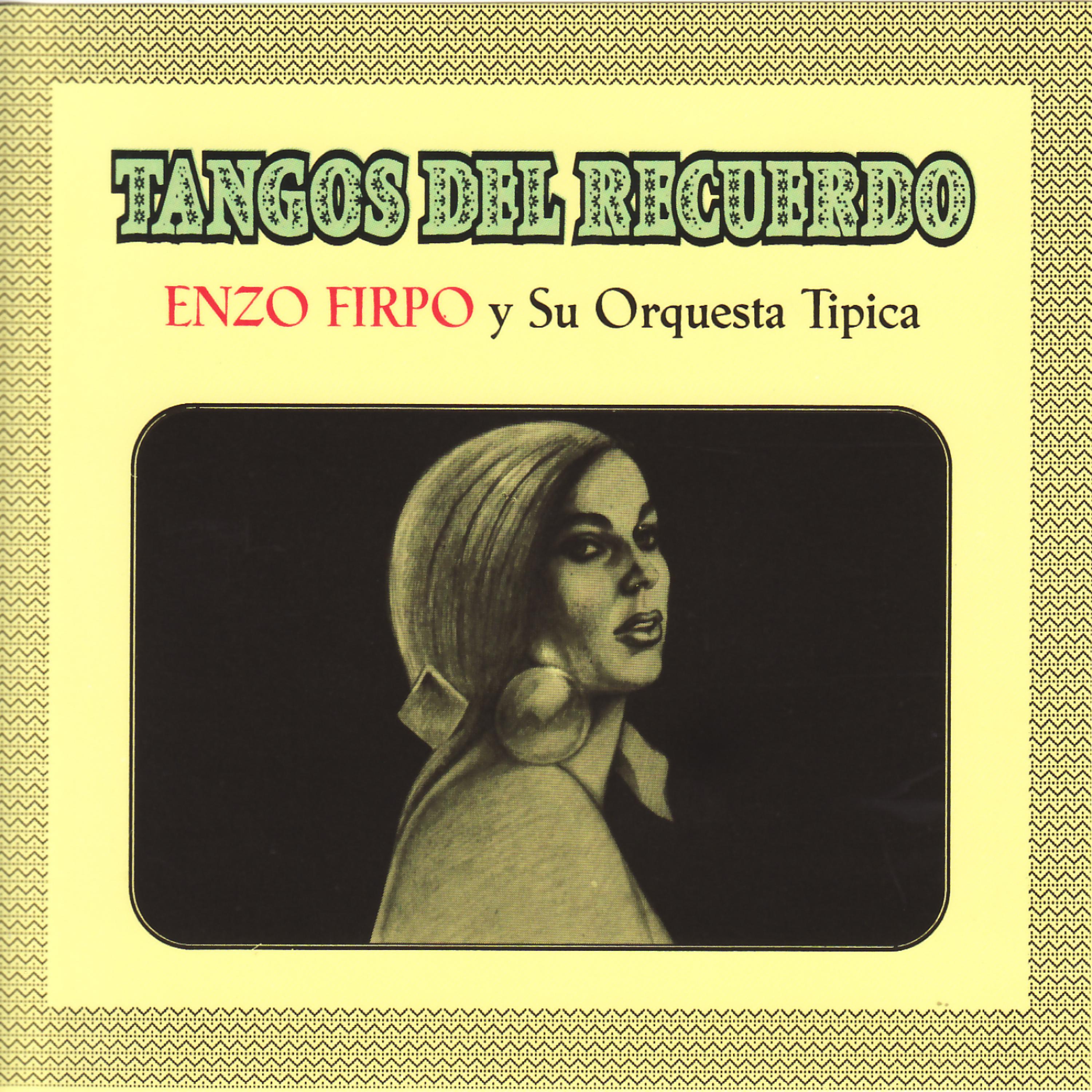 Постер альбома Tangos del Recuerdo