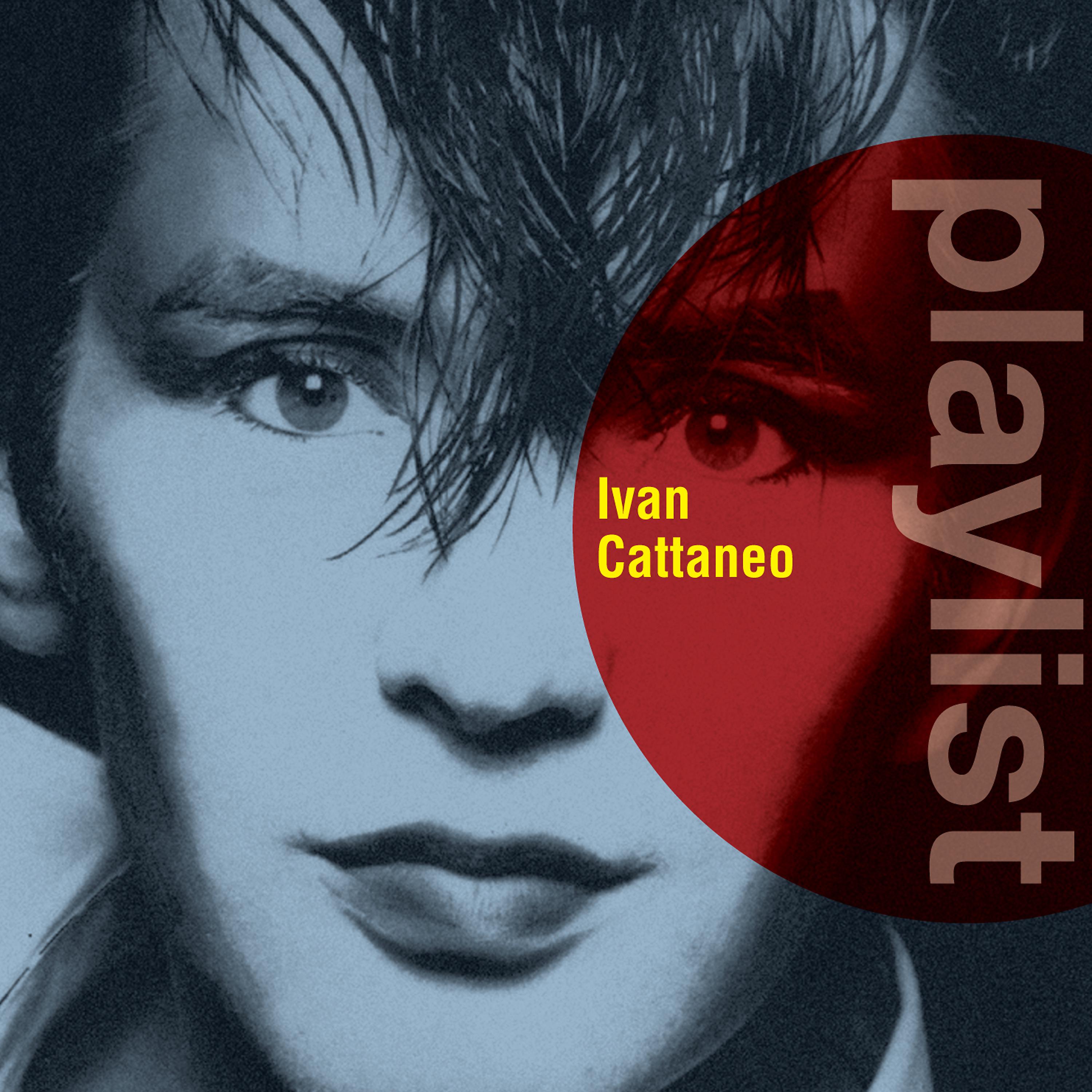 Постер альбома Playlist: Ivan Cattaneo