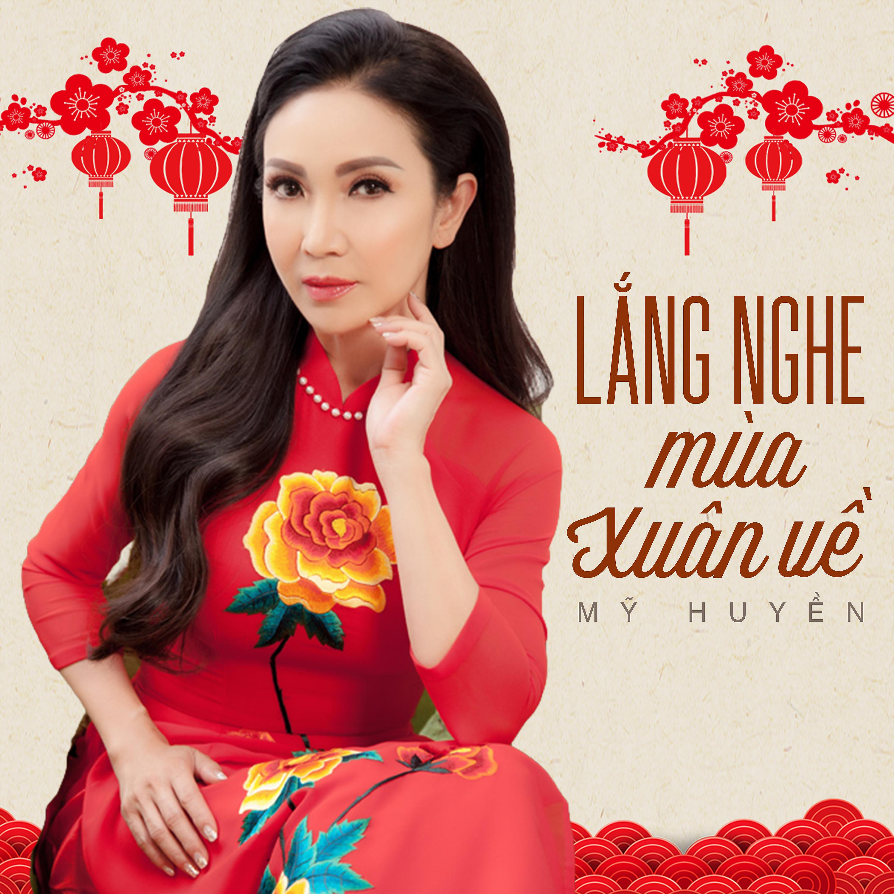 Постер альбома Lắng Nghe Mùa Xuân Về