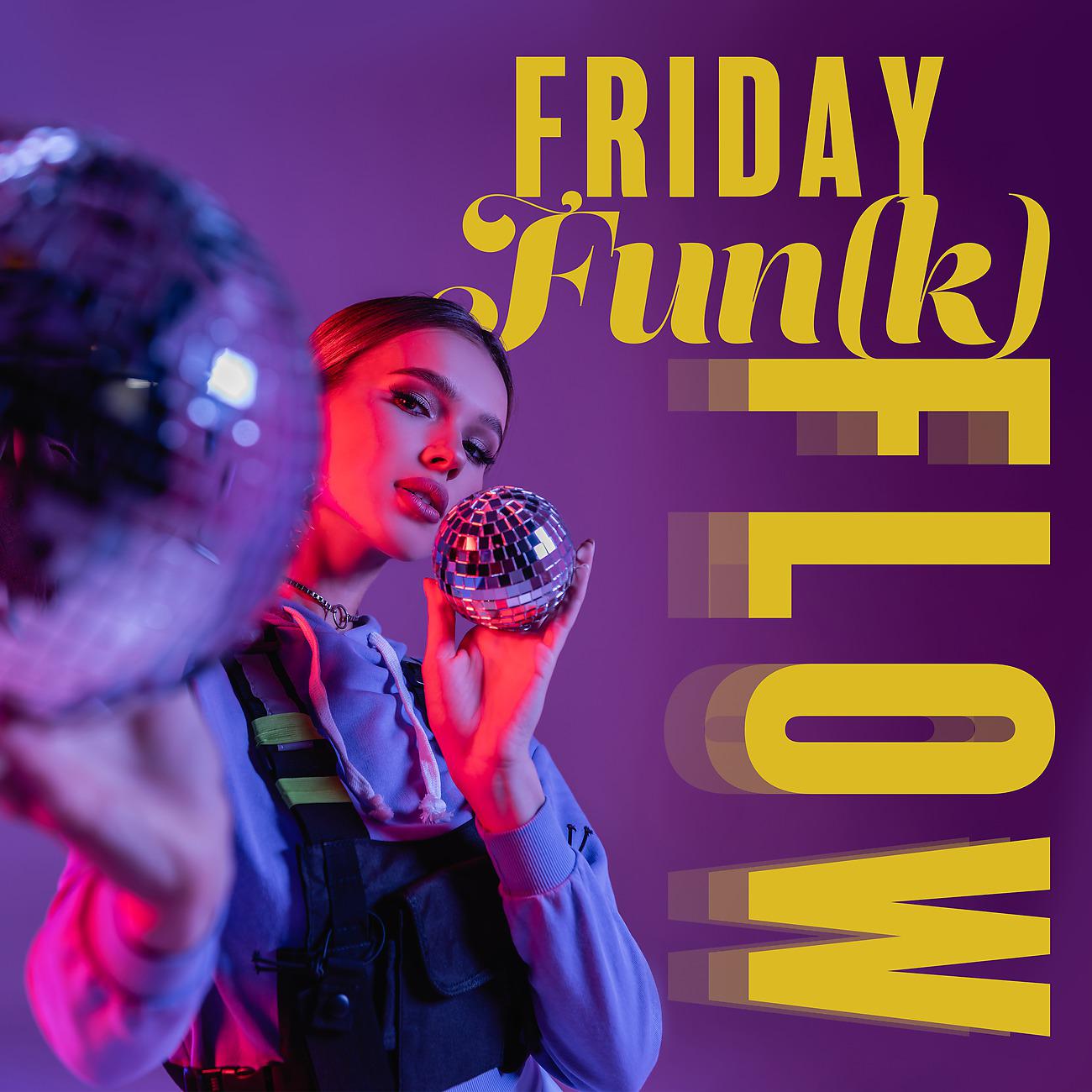 Постер альбома Friday Fun(k) Flow