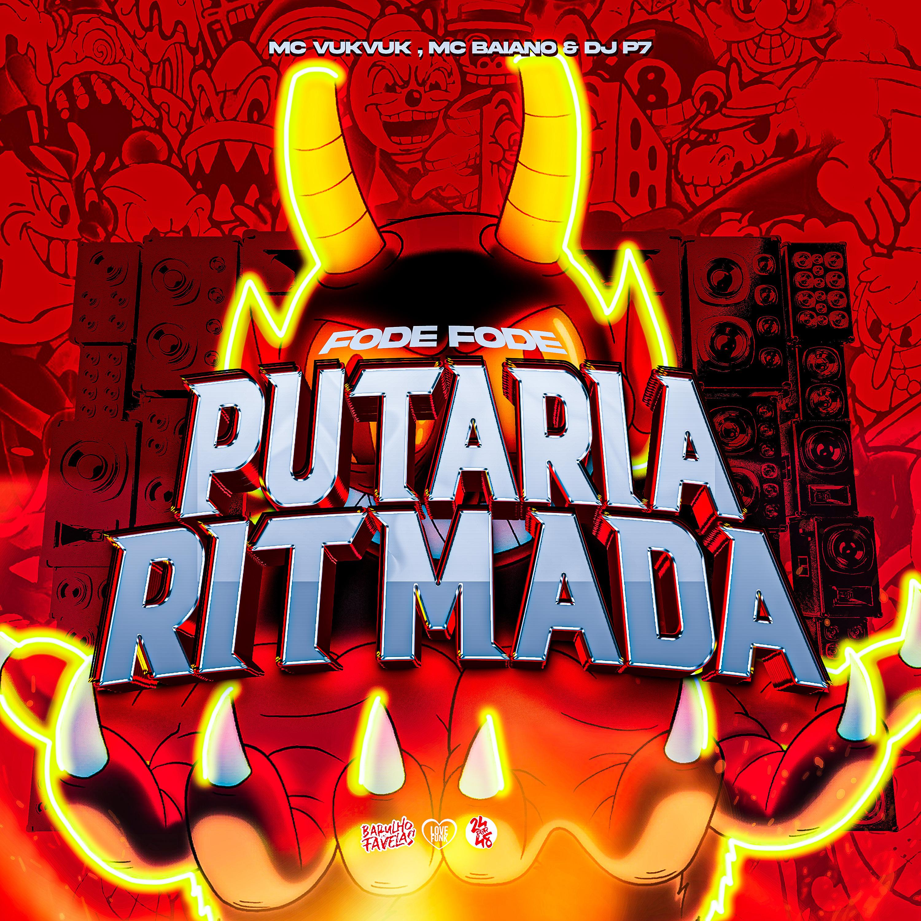 Постер альбома Putaria Ritmada / Fode Fode