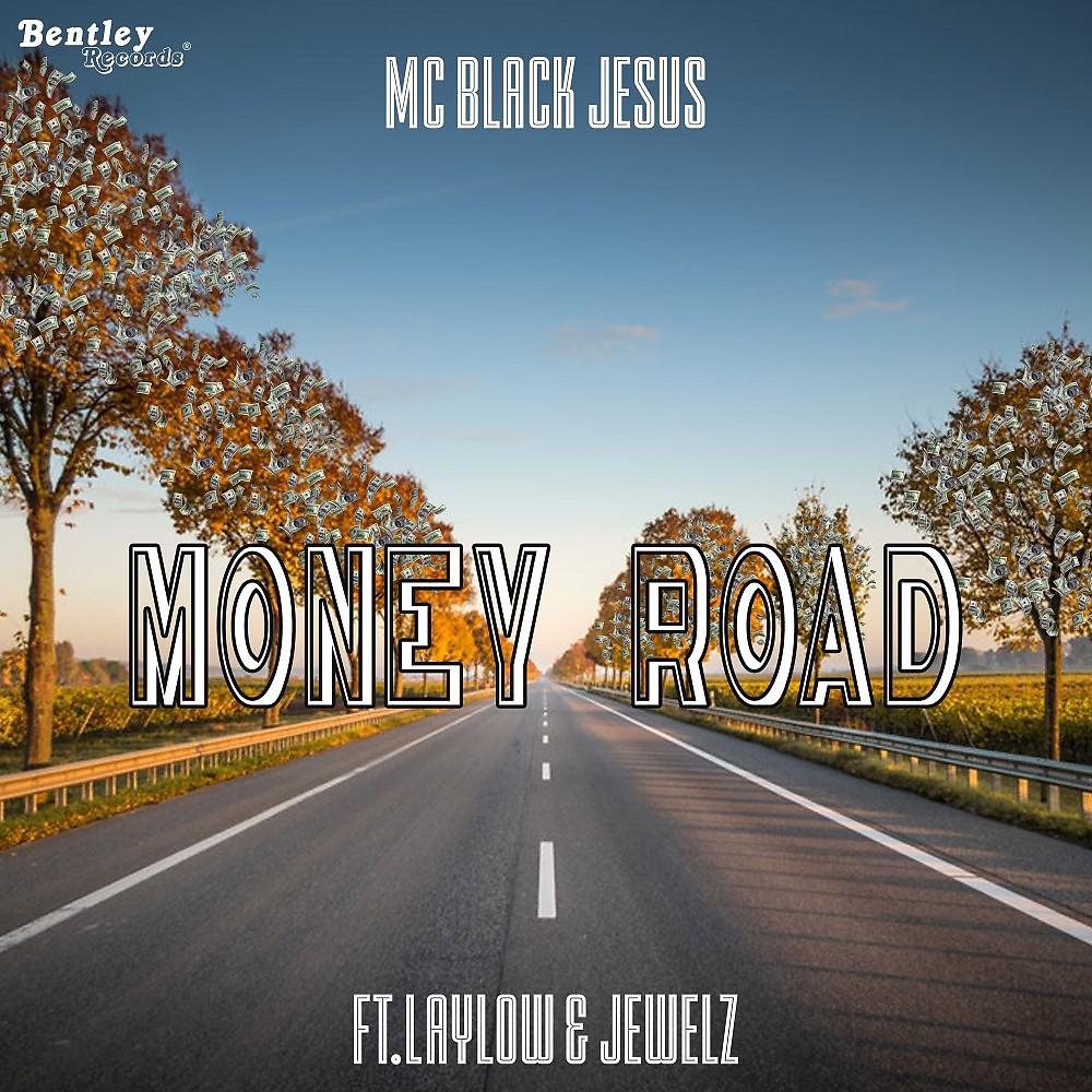 Постер альбома Money Road