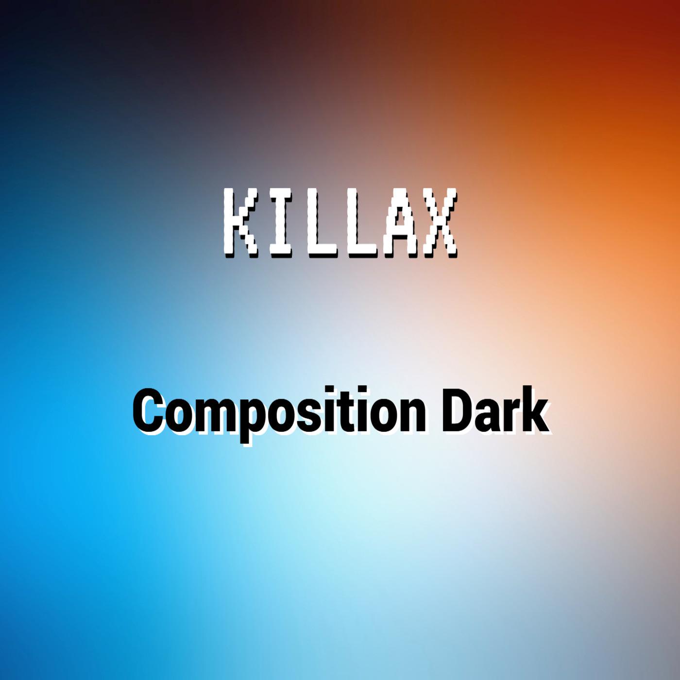Постер альбома Composition Dark