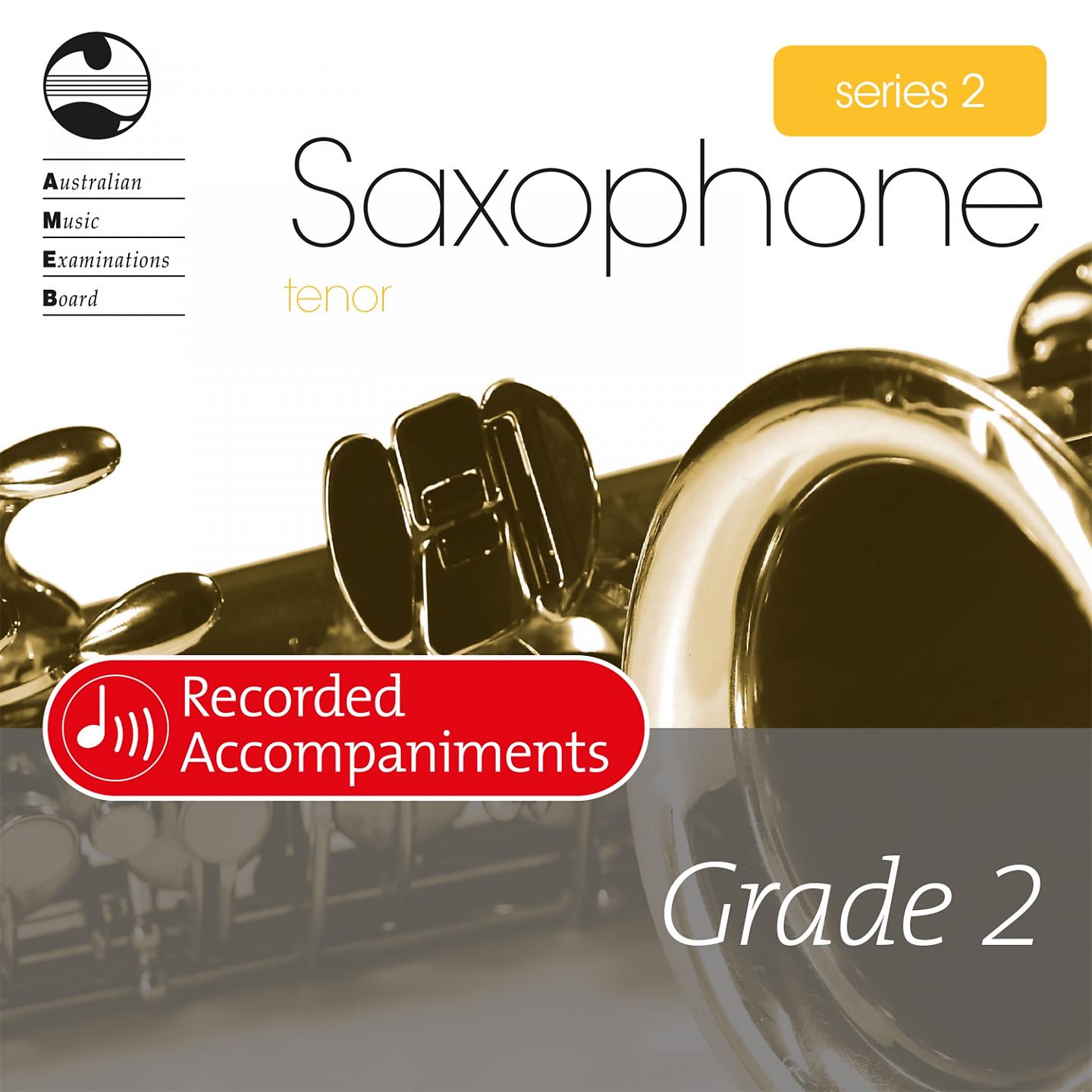 Постер альбома AMEB Tenor Saxophone Series 2 Grade 2