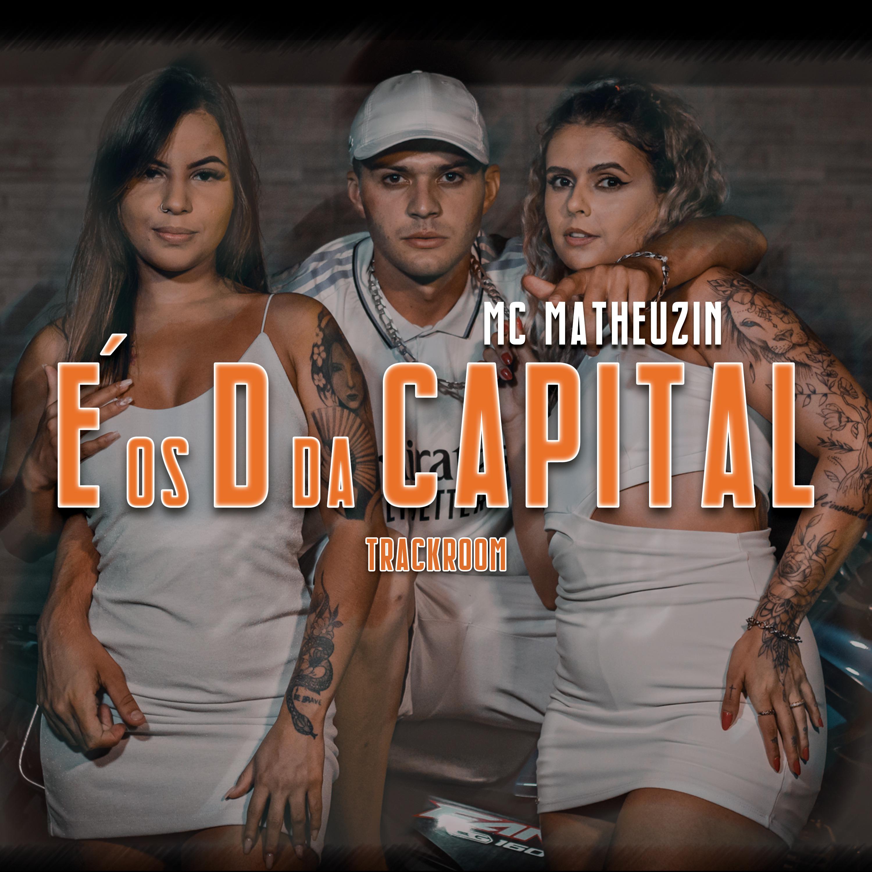 Постер альбома É os D da Capital