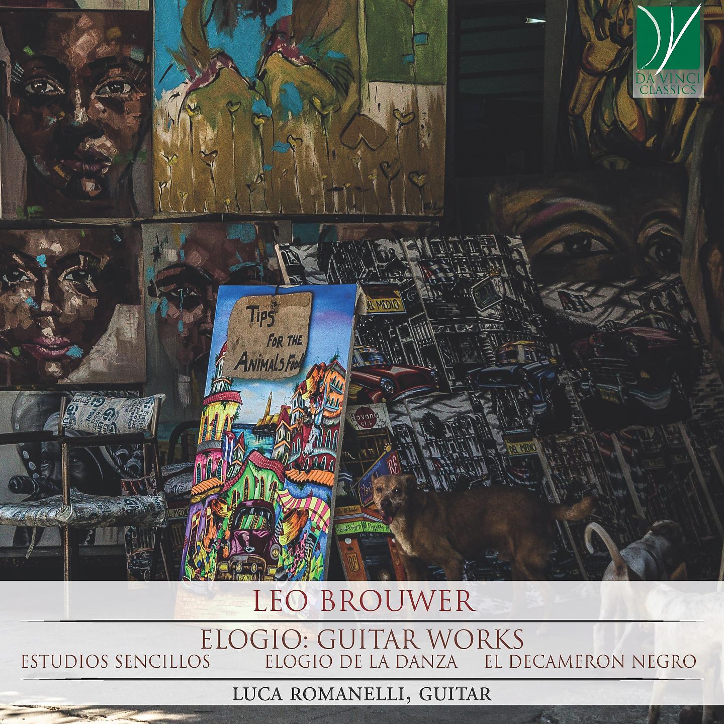 Постер альбома Leo Brouwer - Elogio: Guitar Works