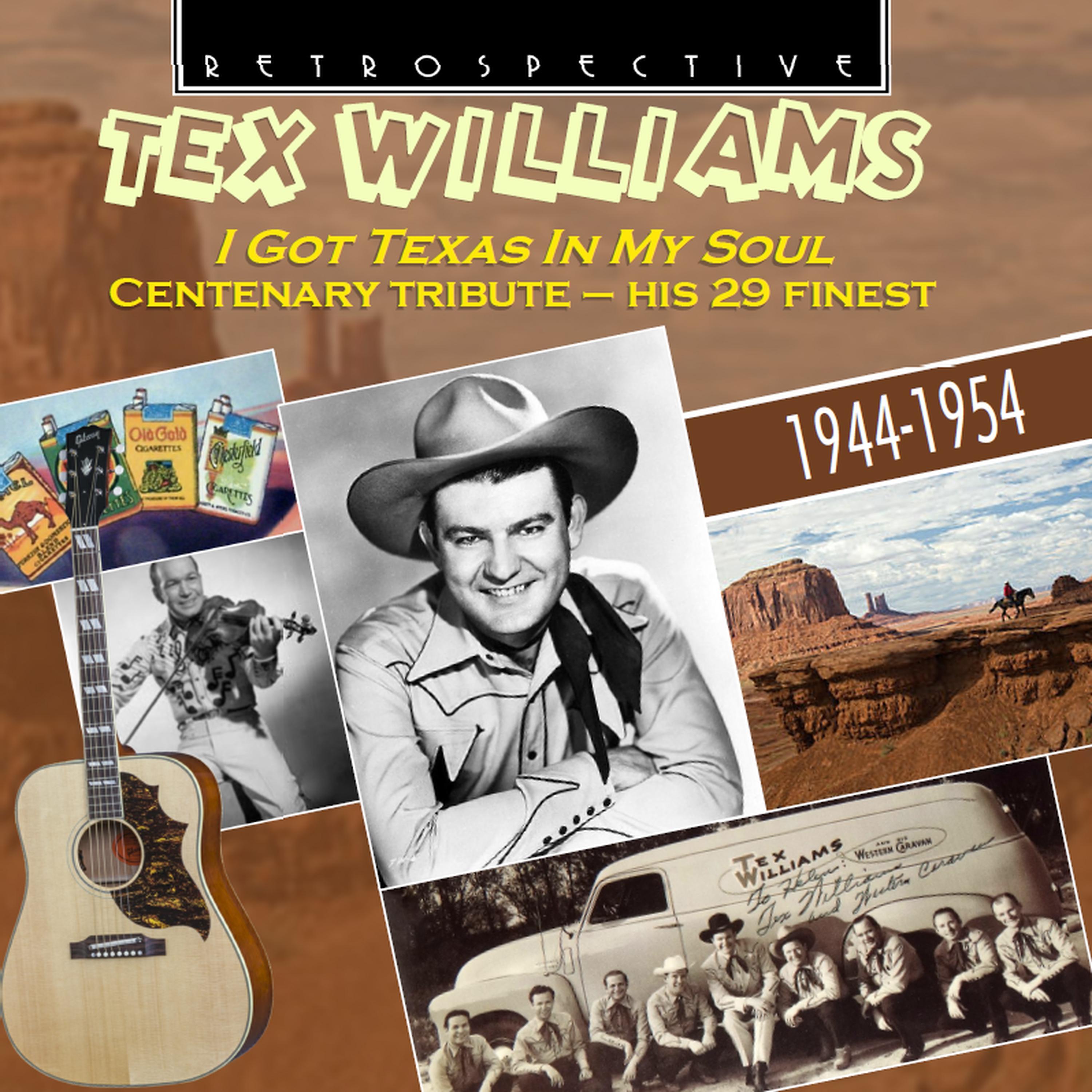 Постер альбома Tex Williams: I Got Texas in My Soul