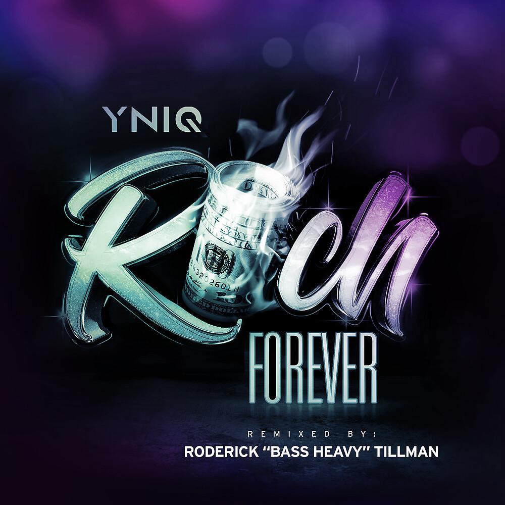 Постер альбома Rich Forever