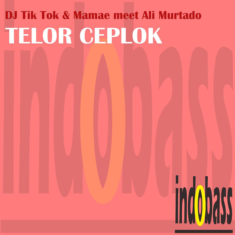 Постер альбома Telor Ceplok
