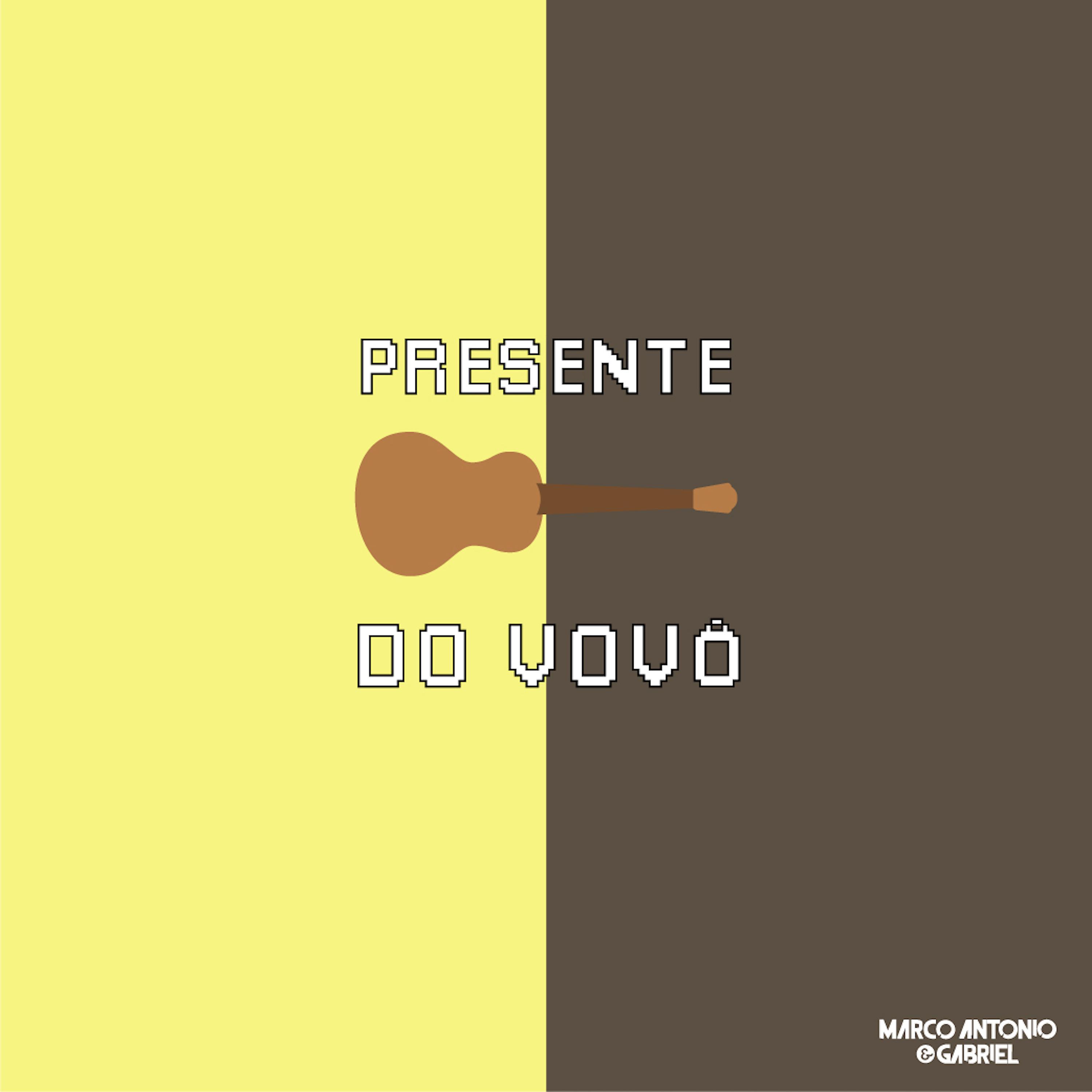 Постер альбома Presente do Vovô