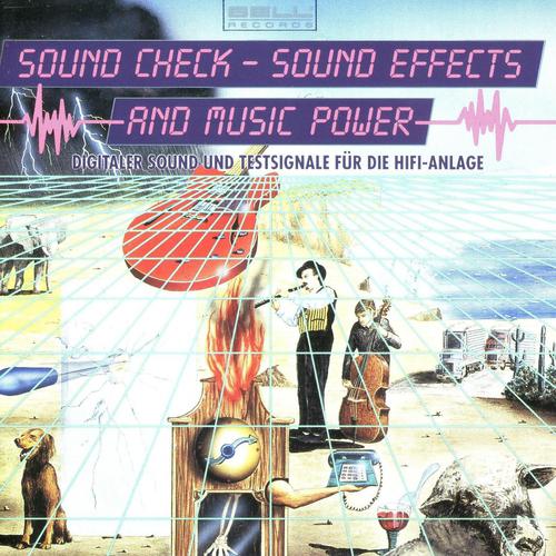 Постер альбома Sound Check - Sound Effects And Music Power