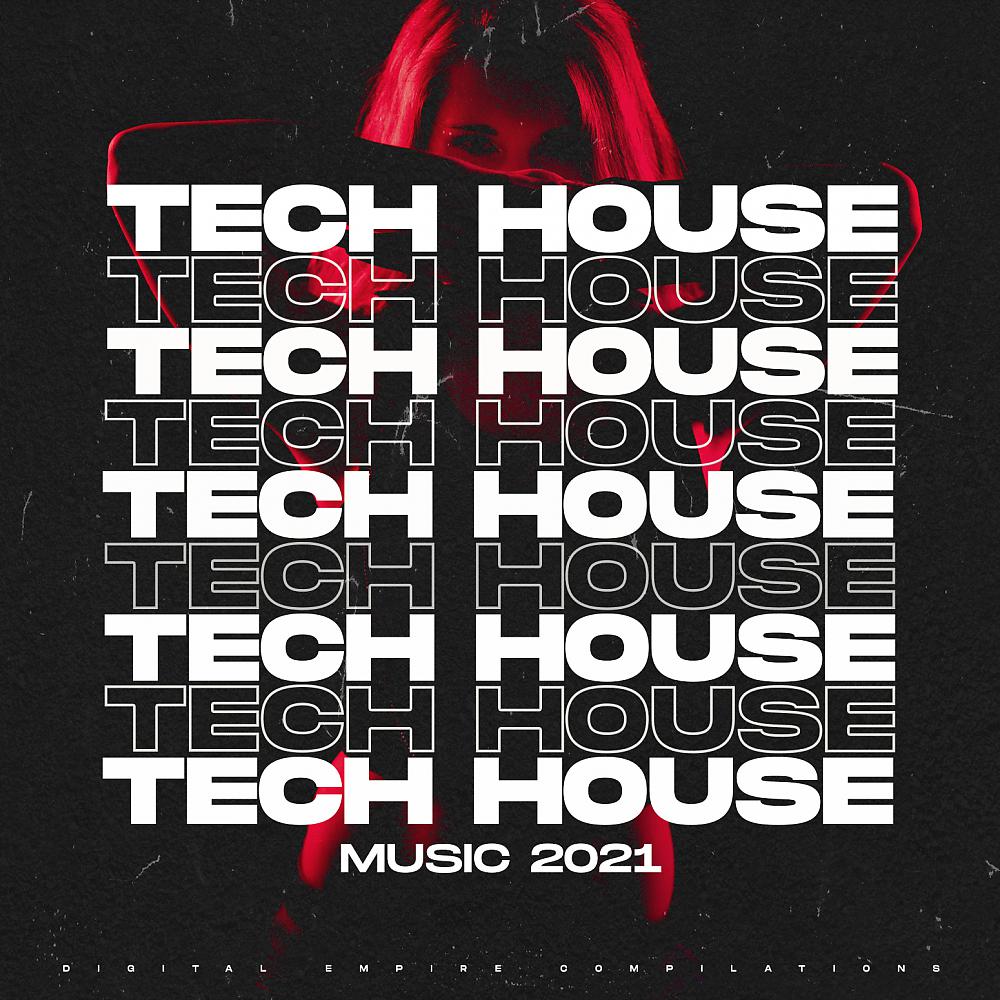 Постер альбома Tech House Music 2021