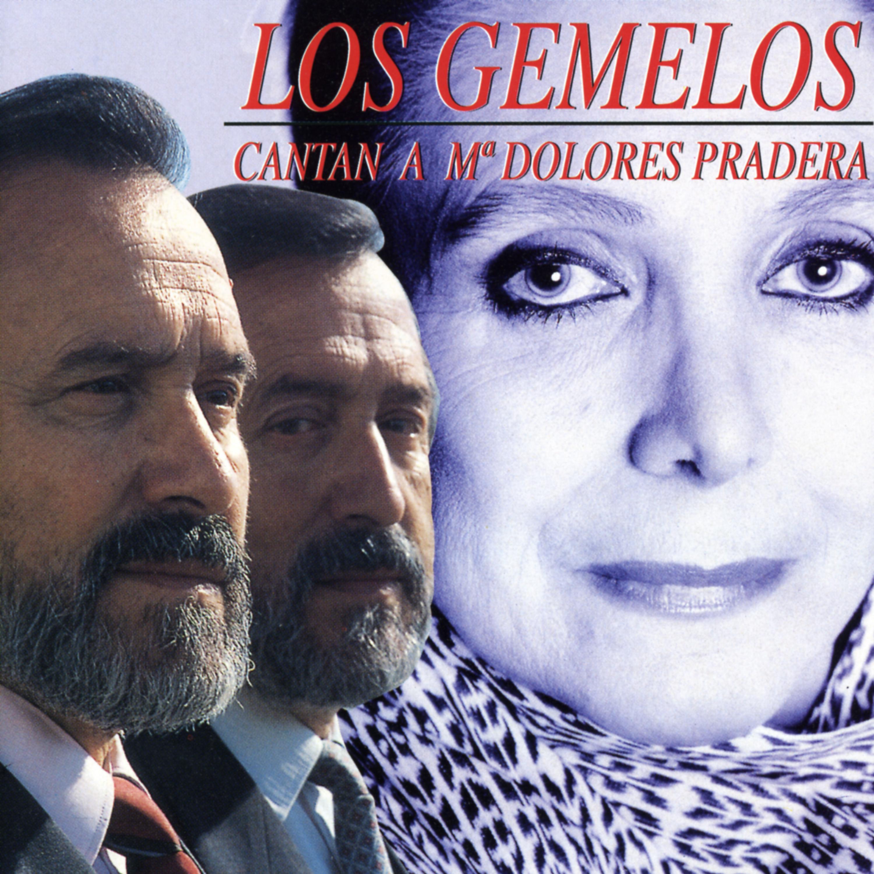 Постер альбома Los Gemelos cantan a Mª Dolores Pradera