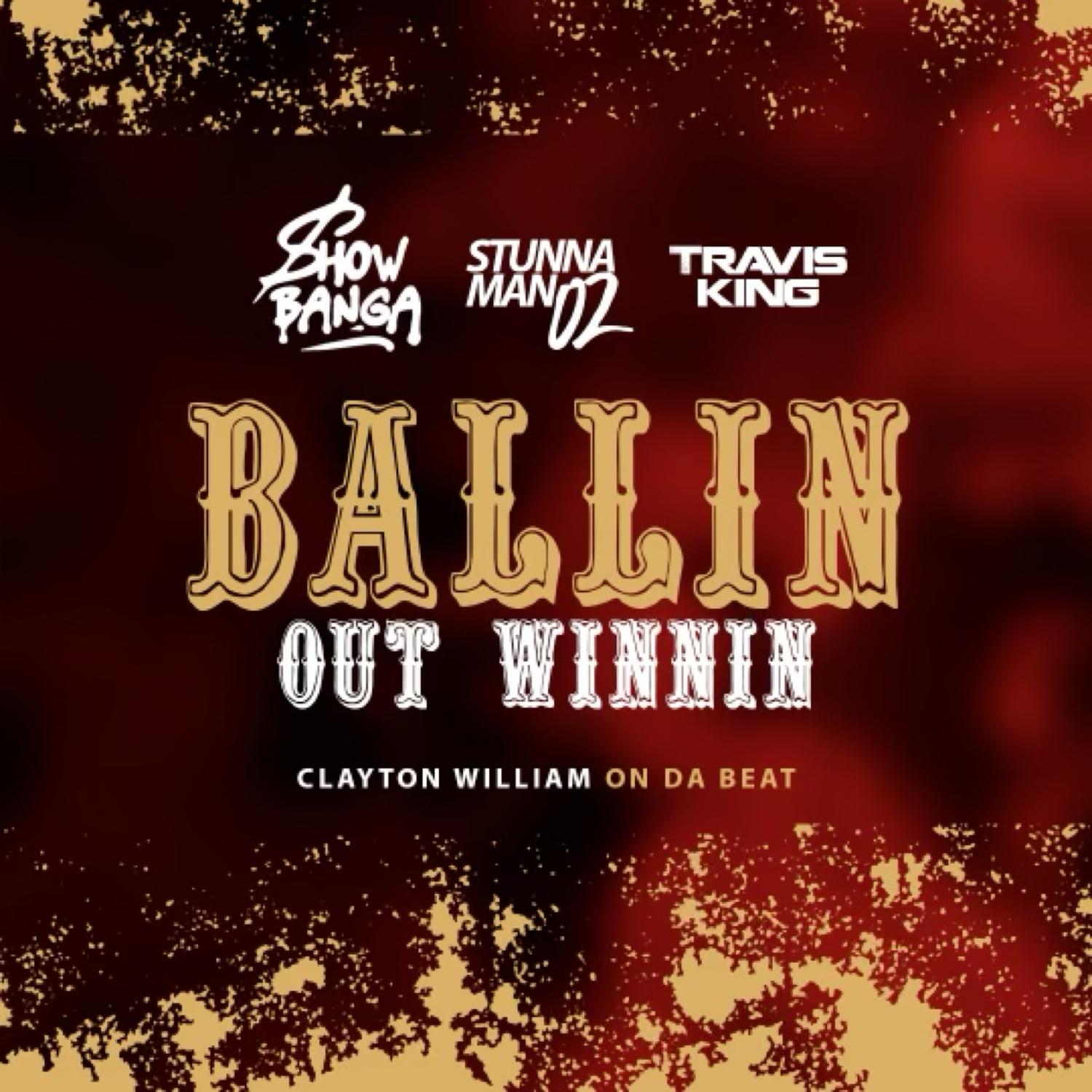 Постер альбома Ballin Out Winnin