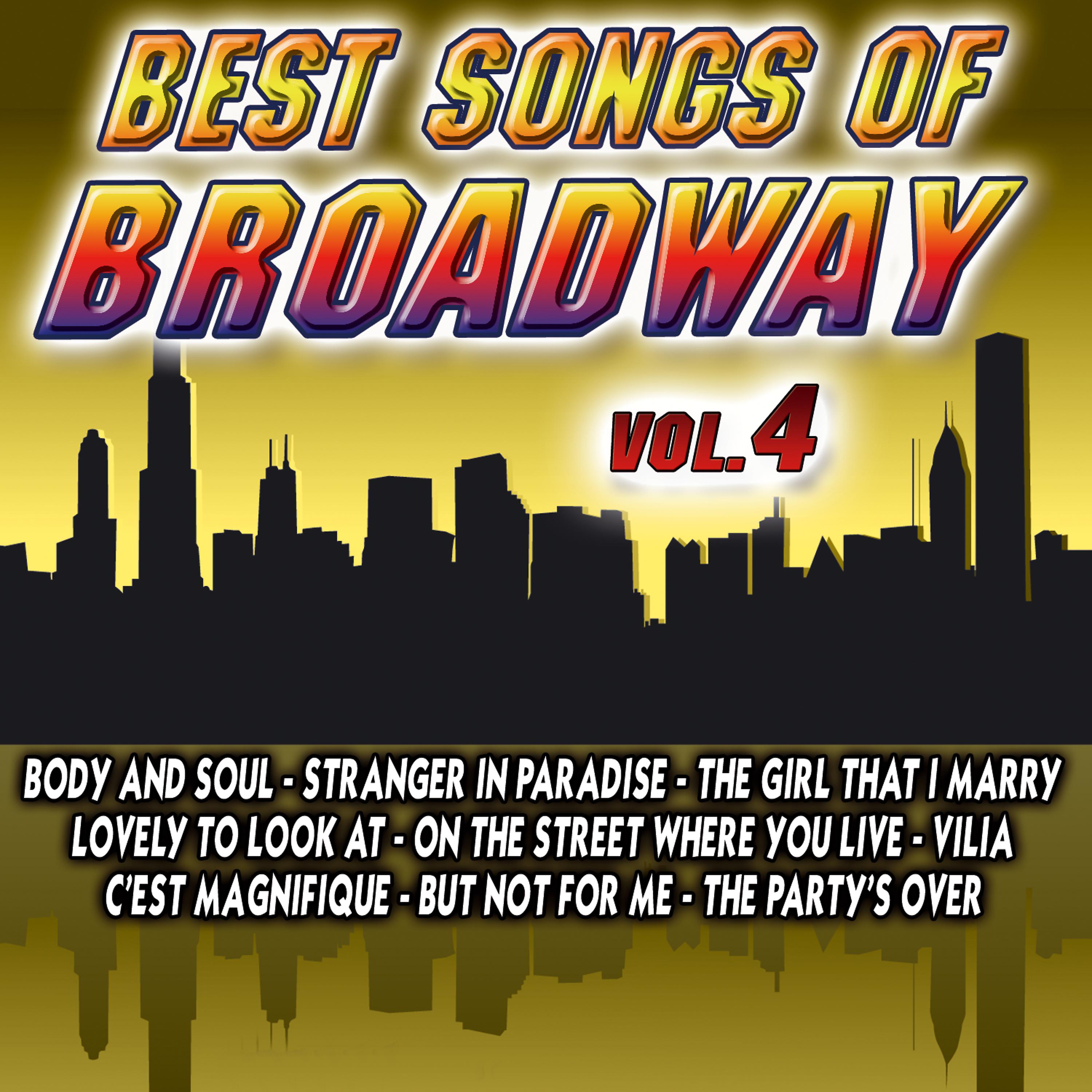 Постер альбома Best Songs Of Broadway Vol.4